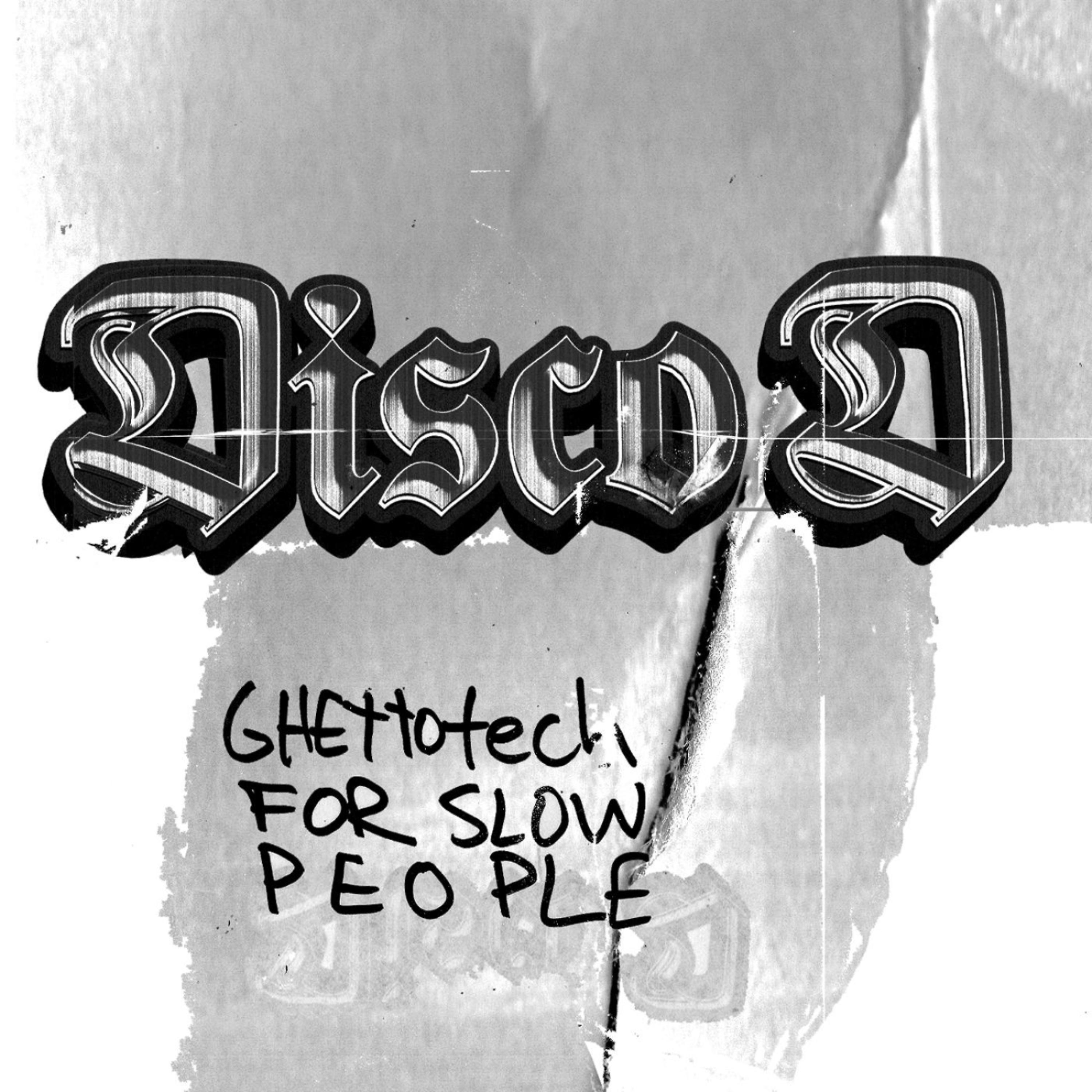 Постер альбома Ghettotech For Slow People