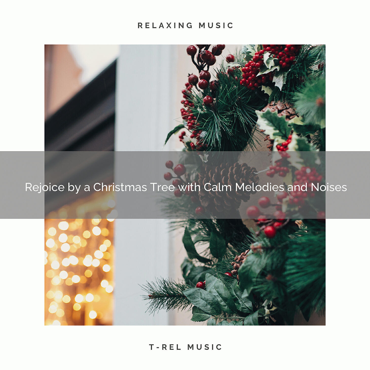 Christmas 2020 Hits - Happy Holidays and Rest with Classic Christmas Songs