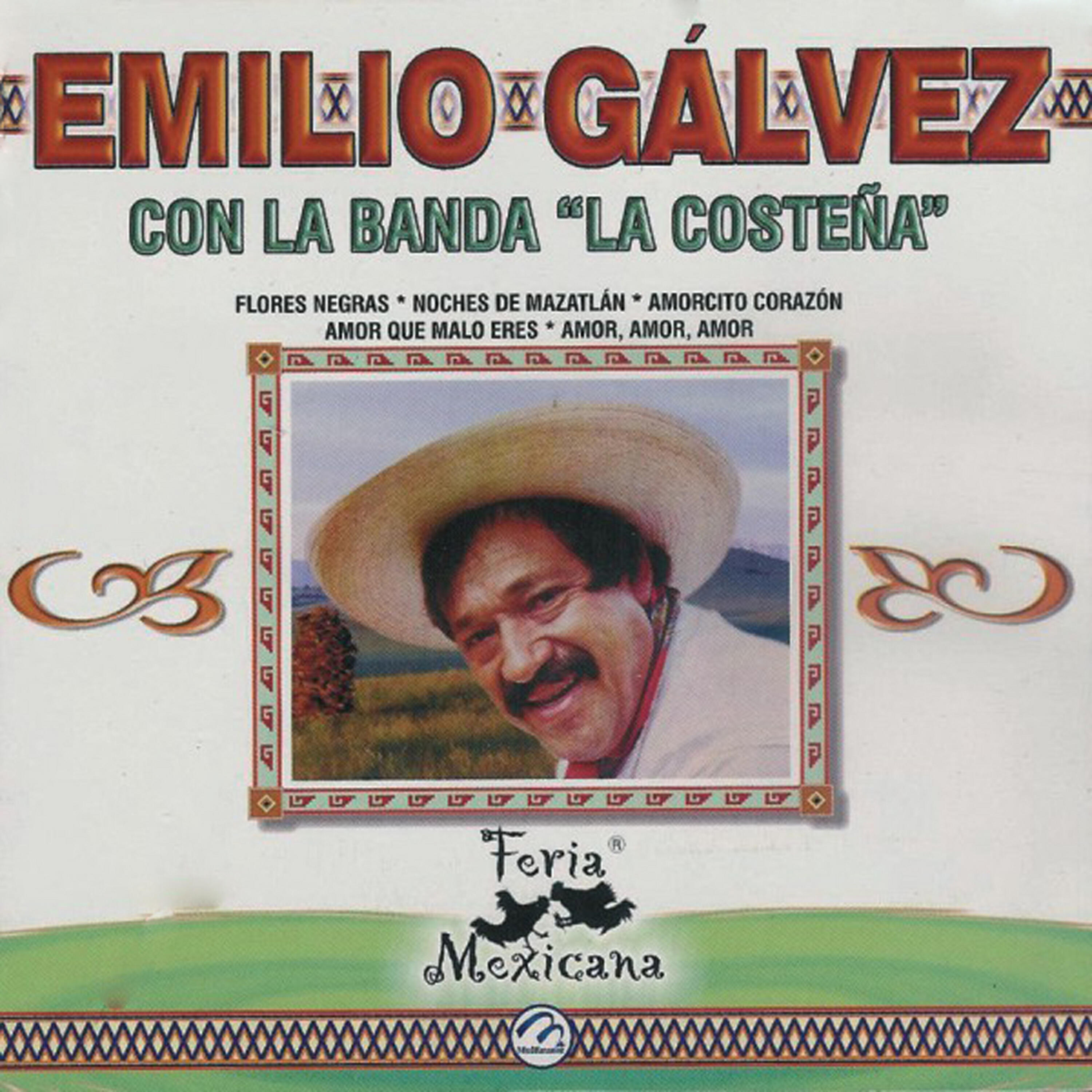 Emilio Galvez - Amor, Amor, Amor