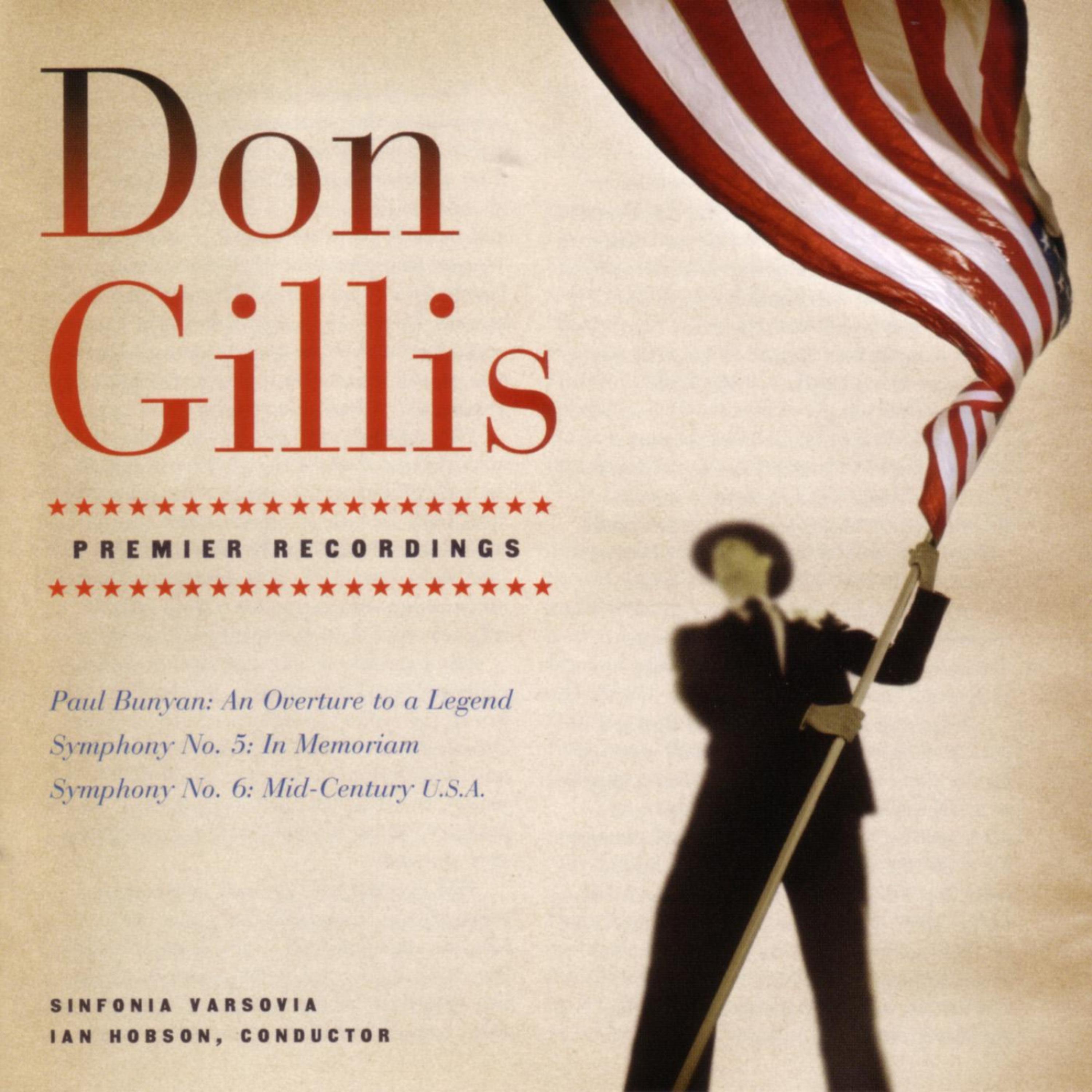 Постер альбома Don Gillis - Symphonies No. 5  And No. 6