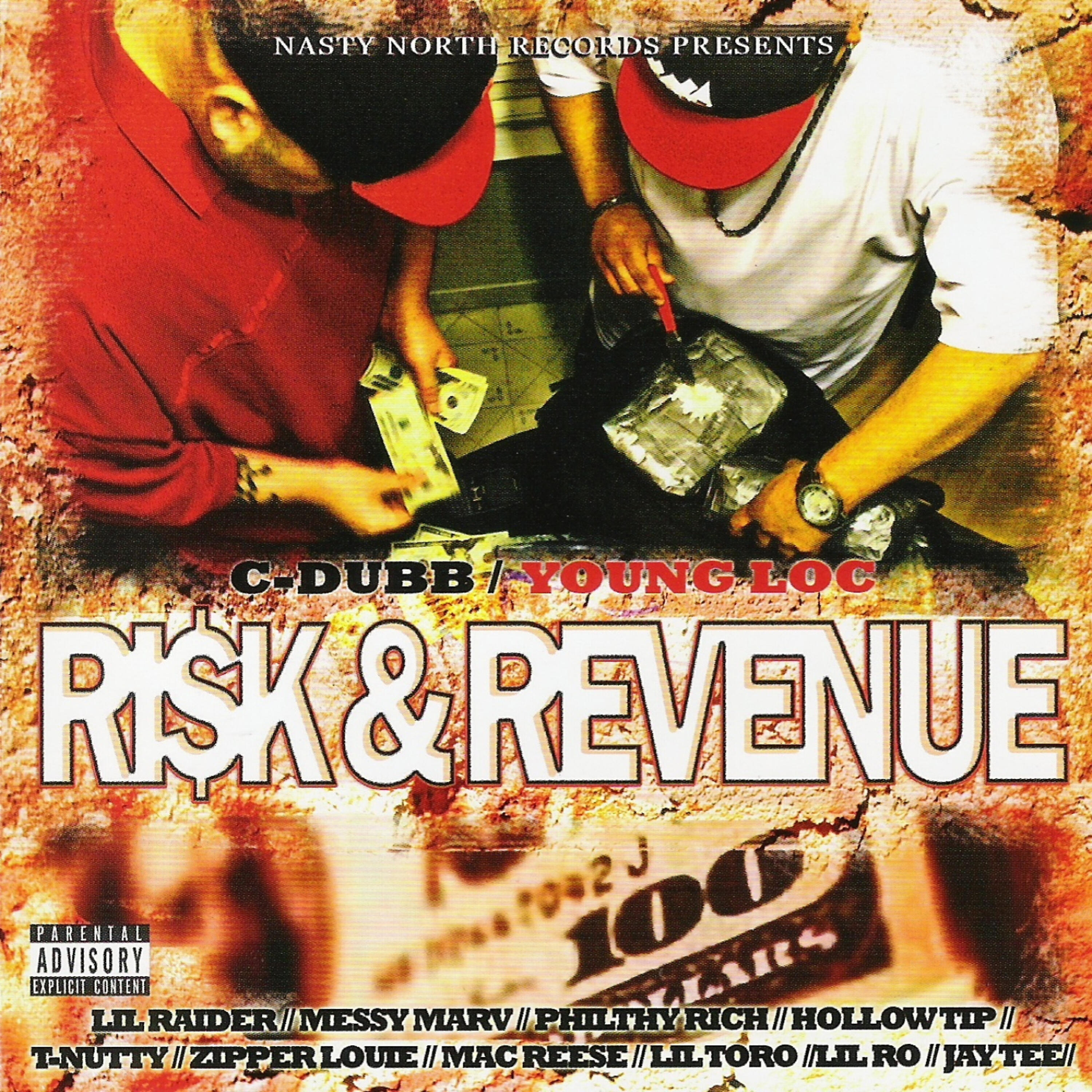C-Dubb and Young Loc - Risk & Revenue Featuring Esco & Cin