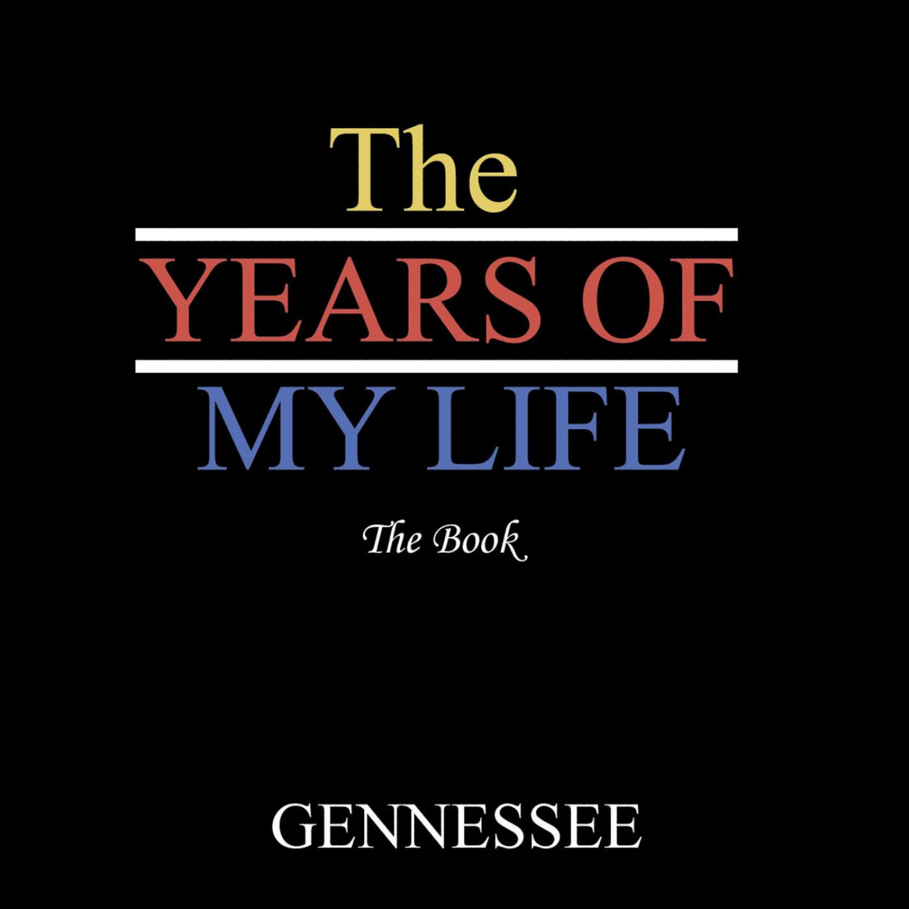 Постер альбома The Years of My Life - The Book