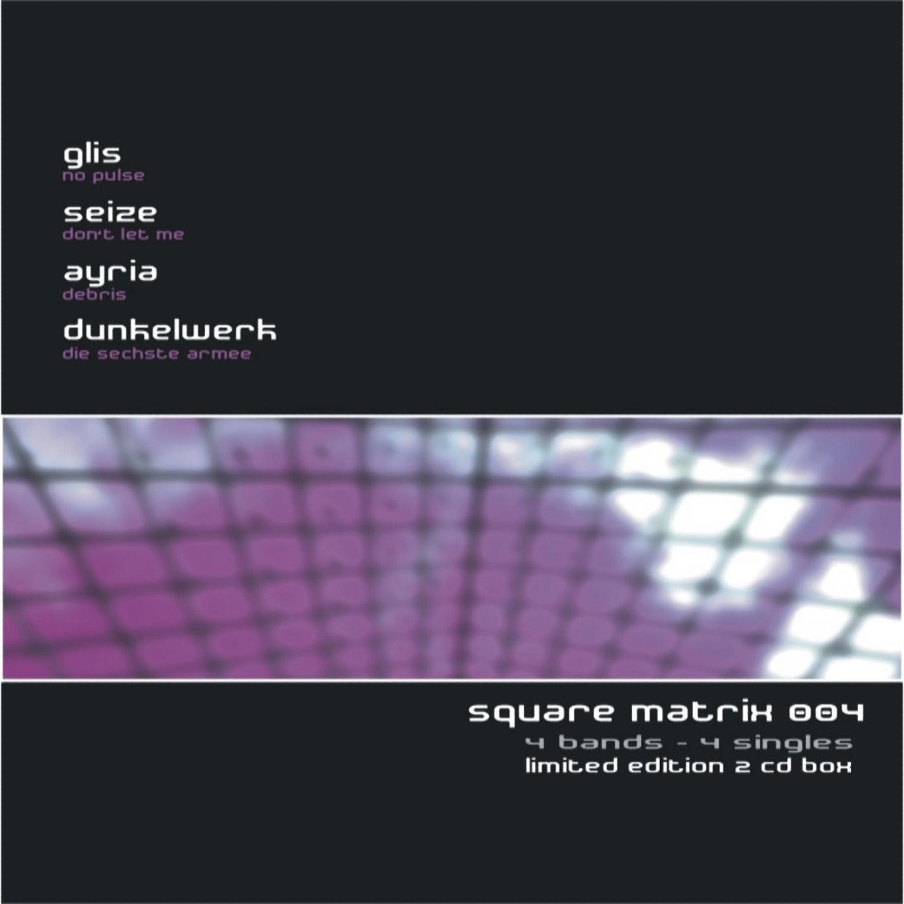Постер альбома Square Matrix 004 (ltd. ed. bonus disc)