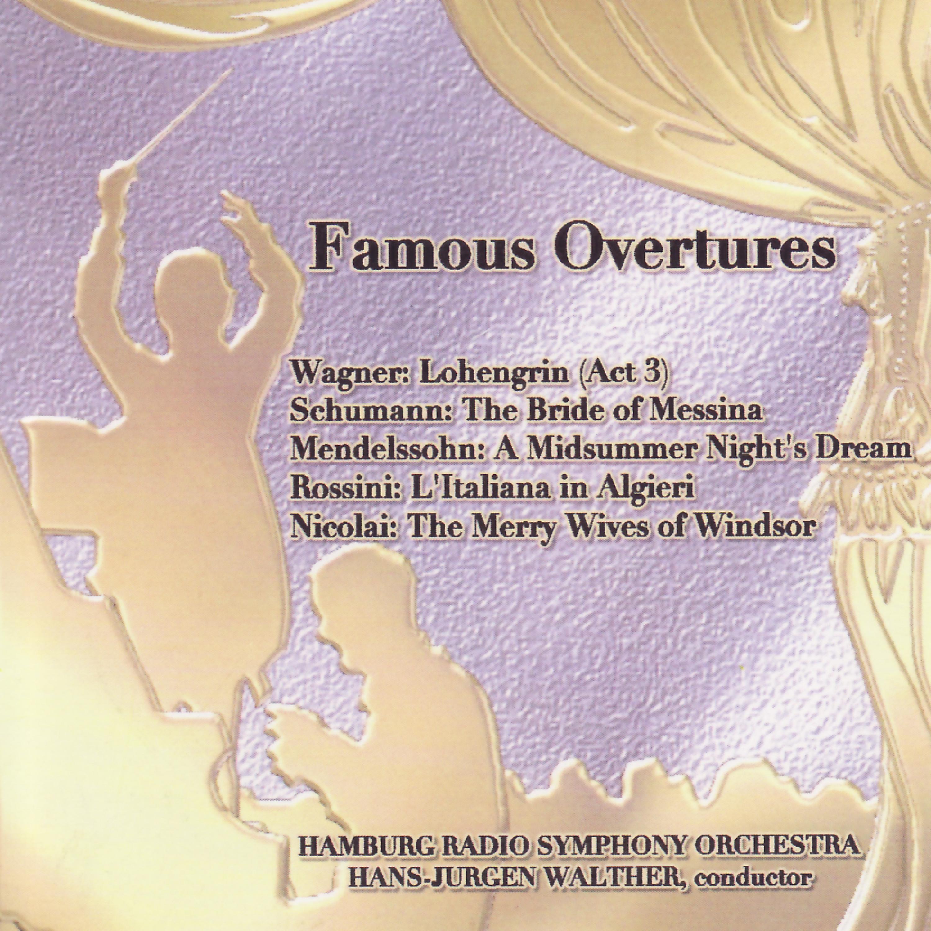 Hamburg Radio Symphony Orchestra - The Bride of Messina: The Bride of Messina