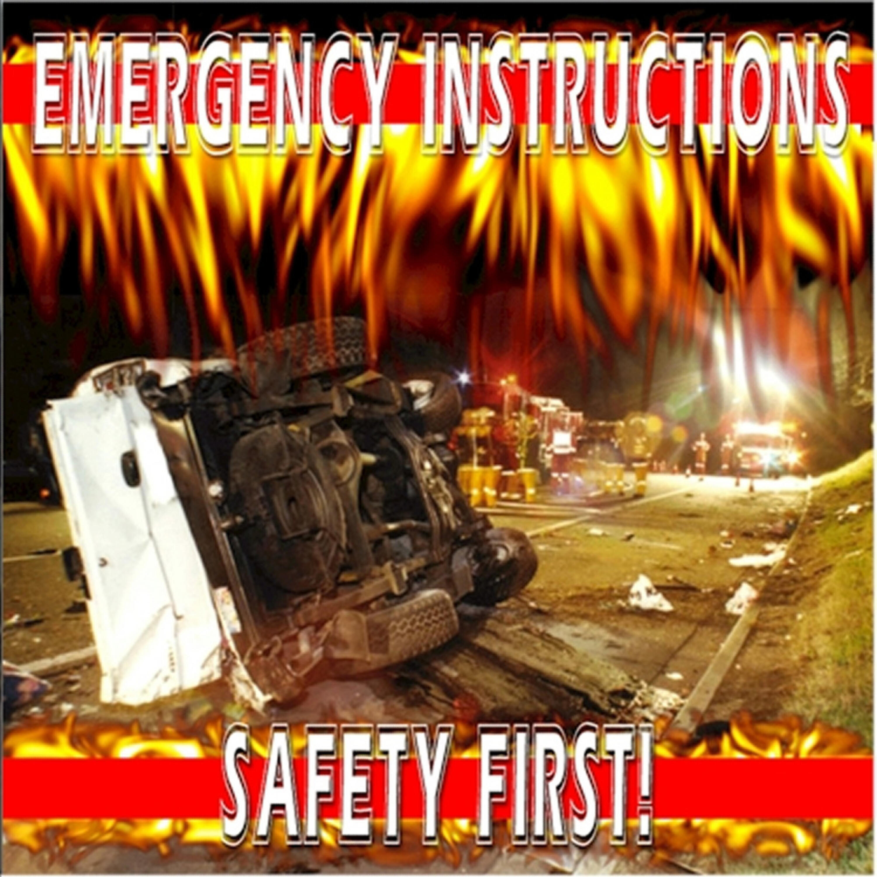 Emergency Instructions - Dial 911