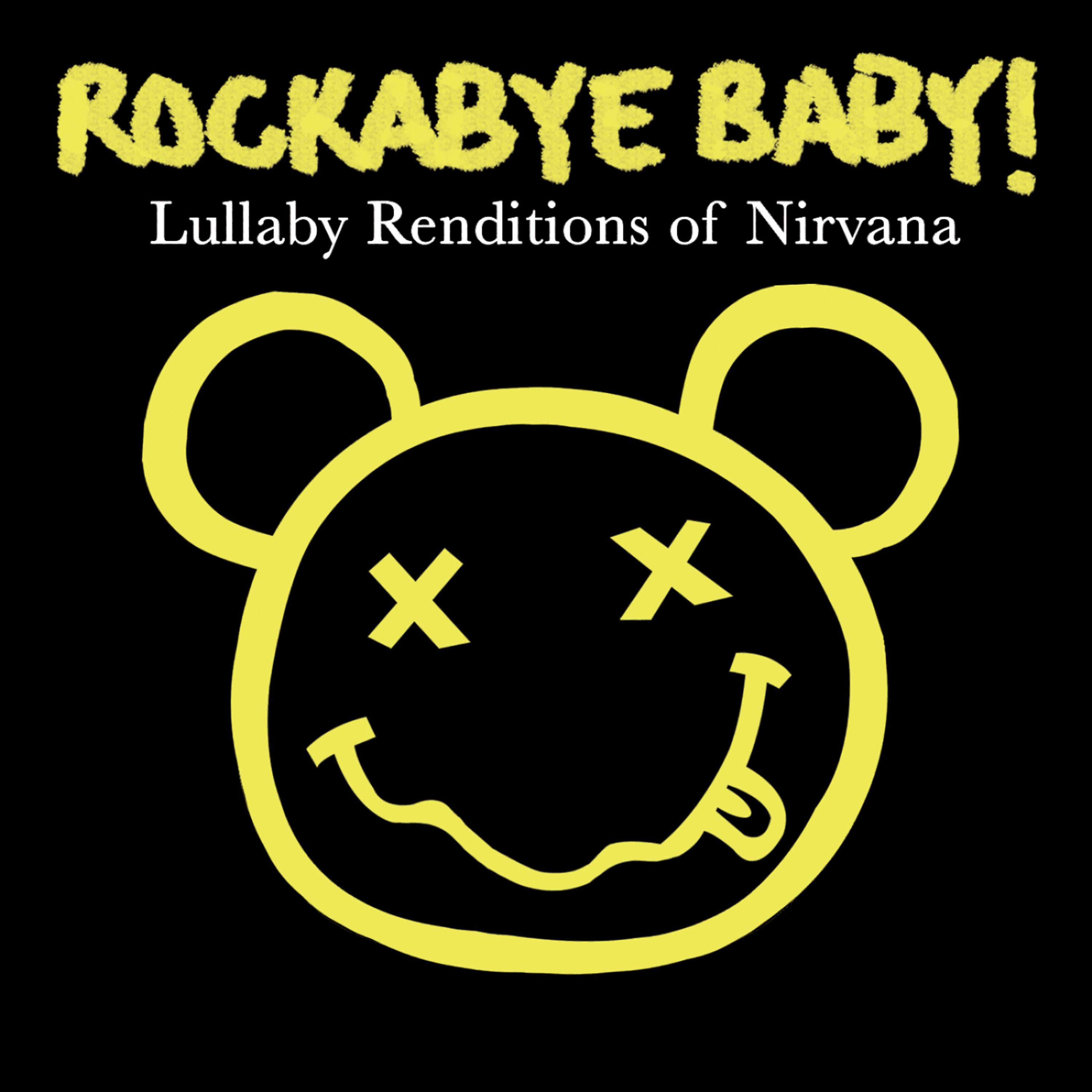 Постер альбома Lullaby Renditions of Nirvana
