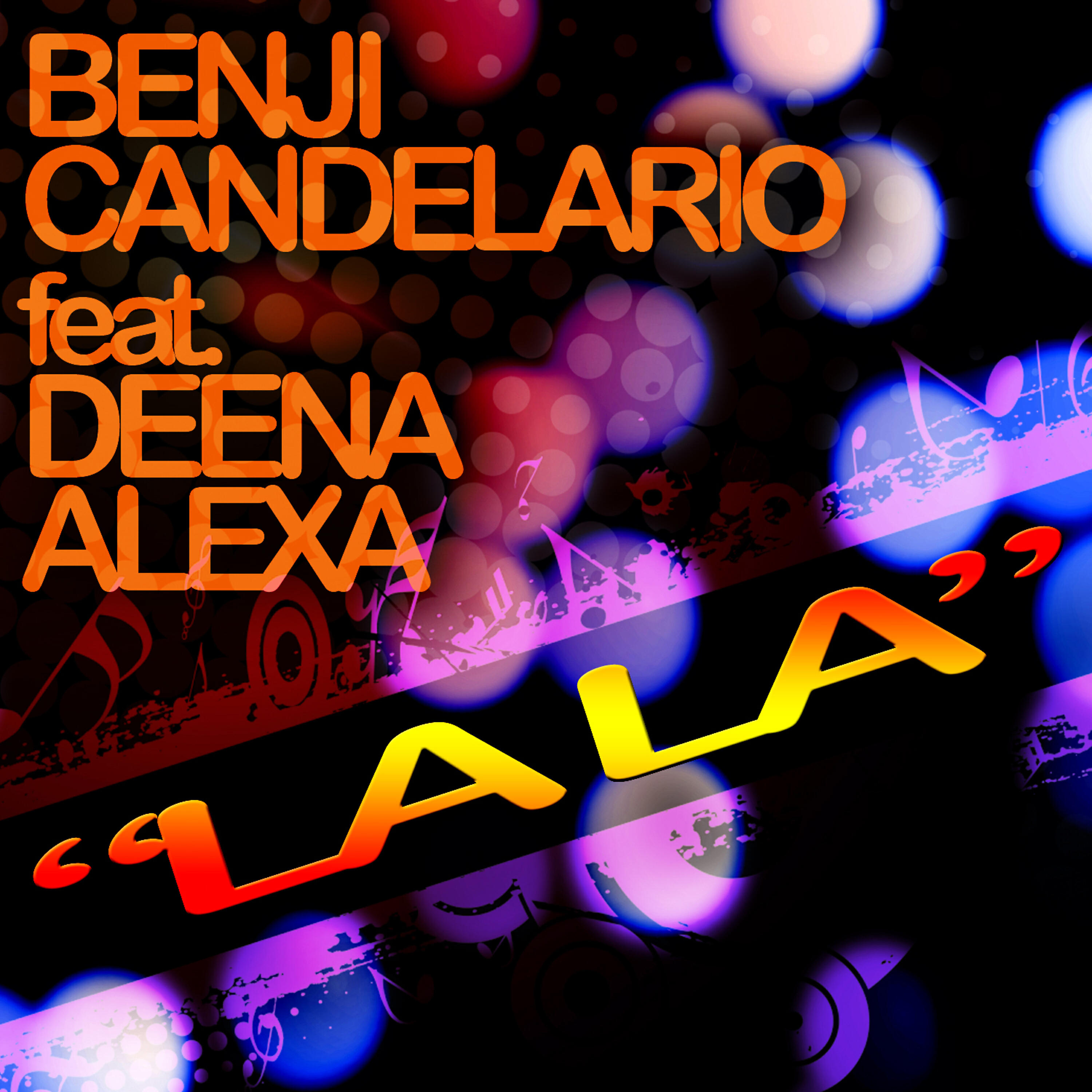 Deena Alexa - Lala (Benji Candelario PALLADIUM Mix)