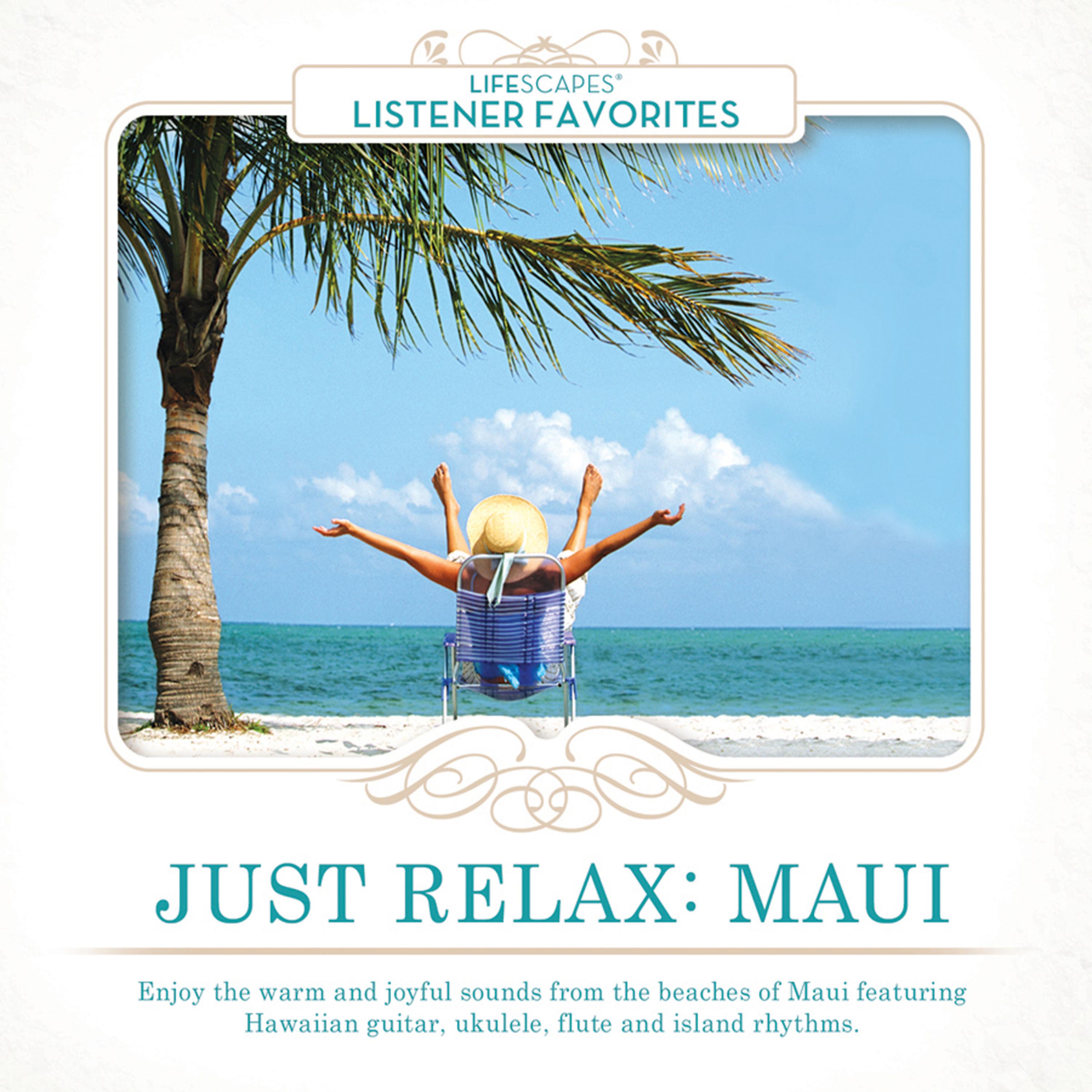 Постер альбома Just Relax: Maui