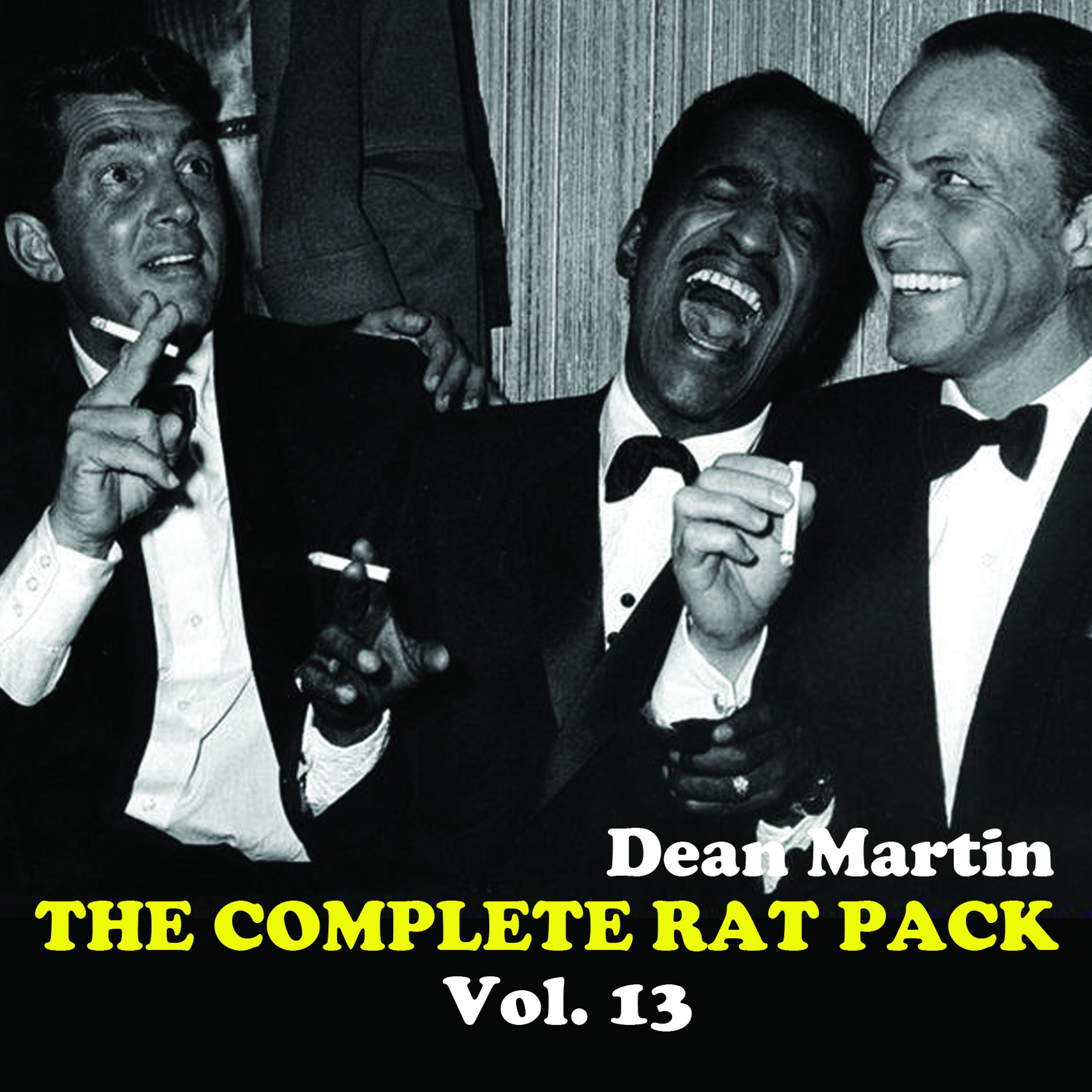 Постер альбома The Complete Rat Pack, Vol. 13