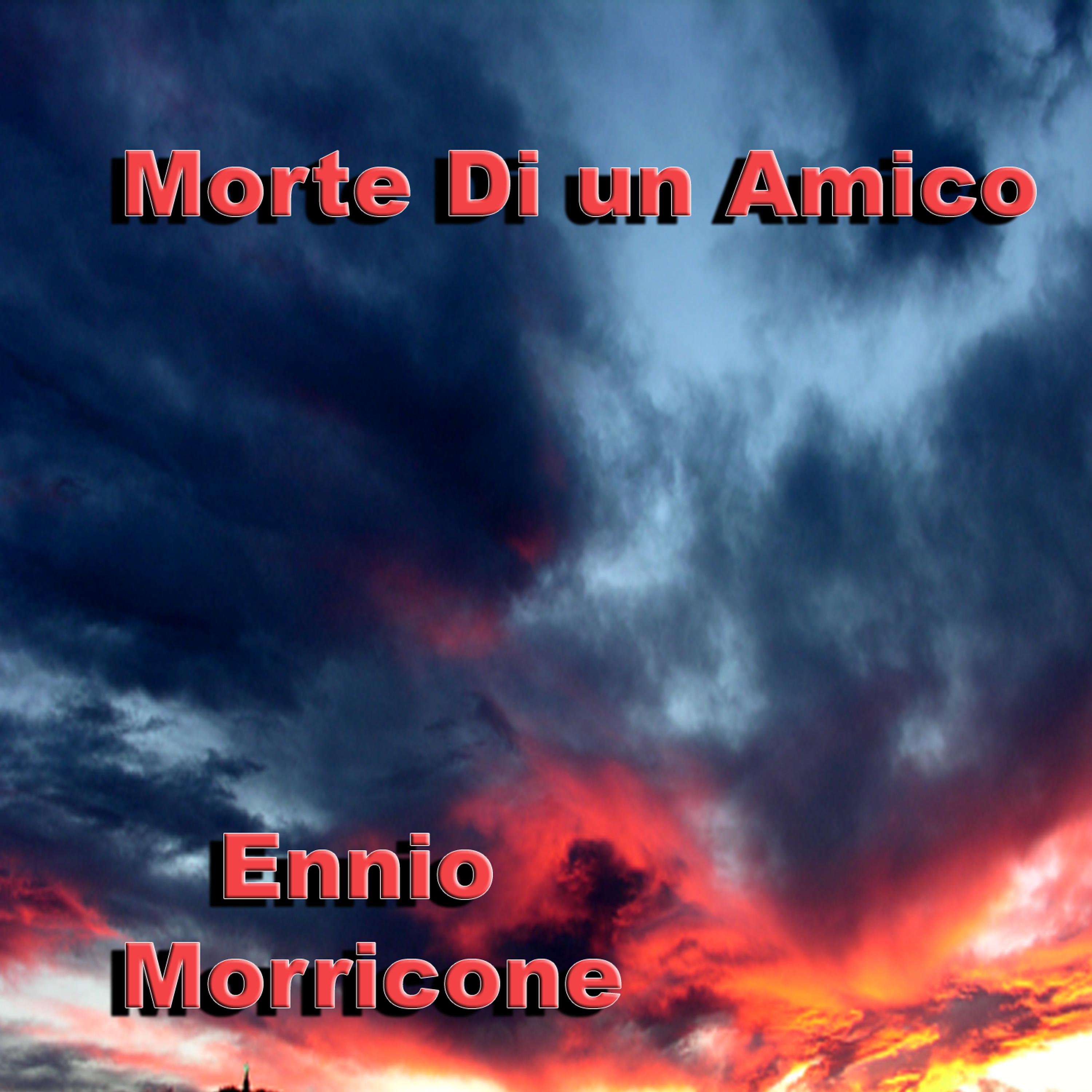 Постер альбома Morte Di un Amico