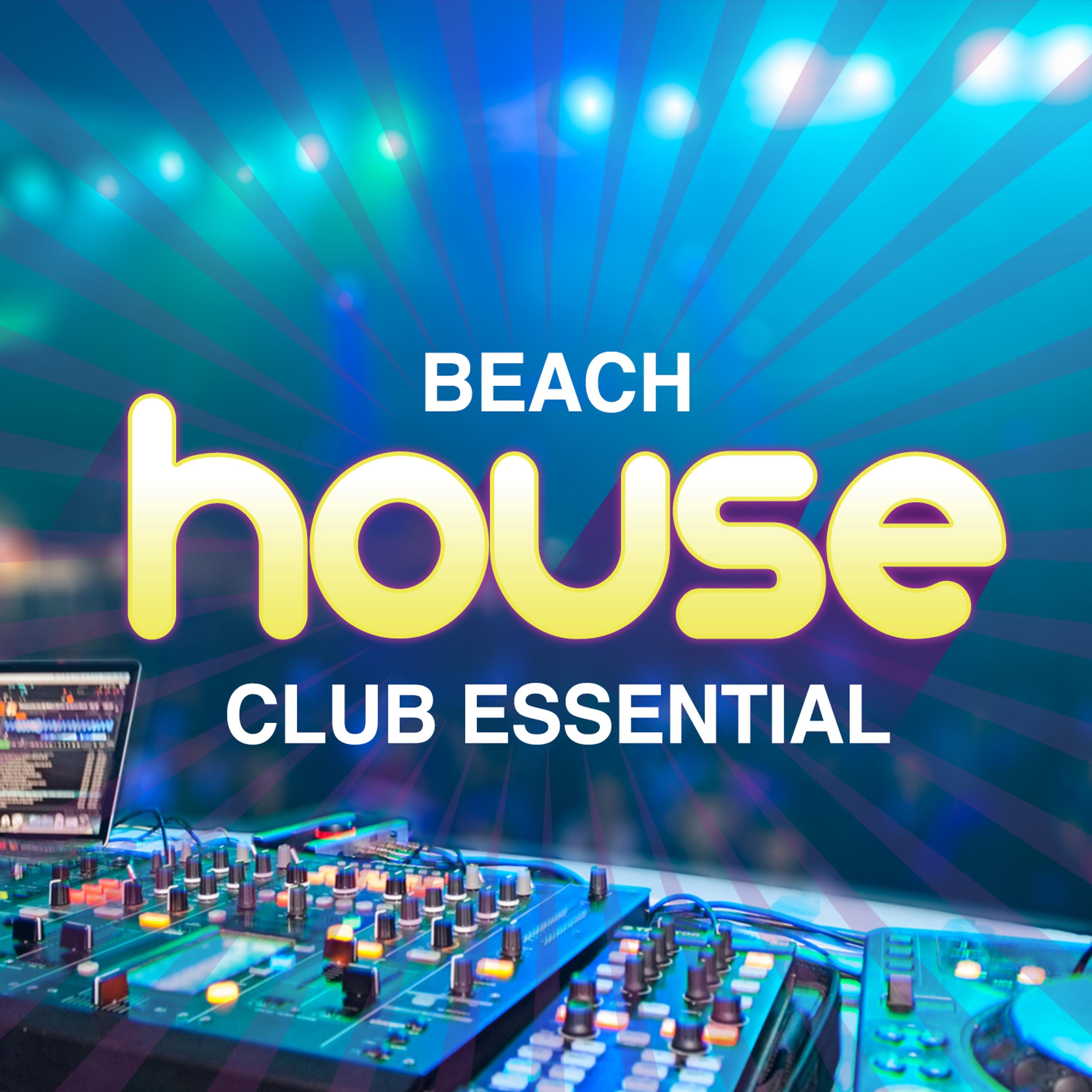 Постер альбома Beach House Club Essential