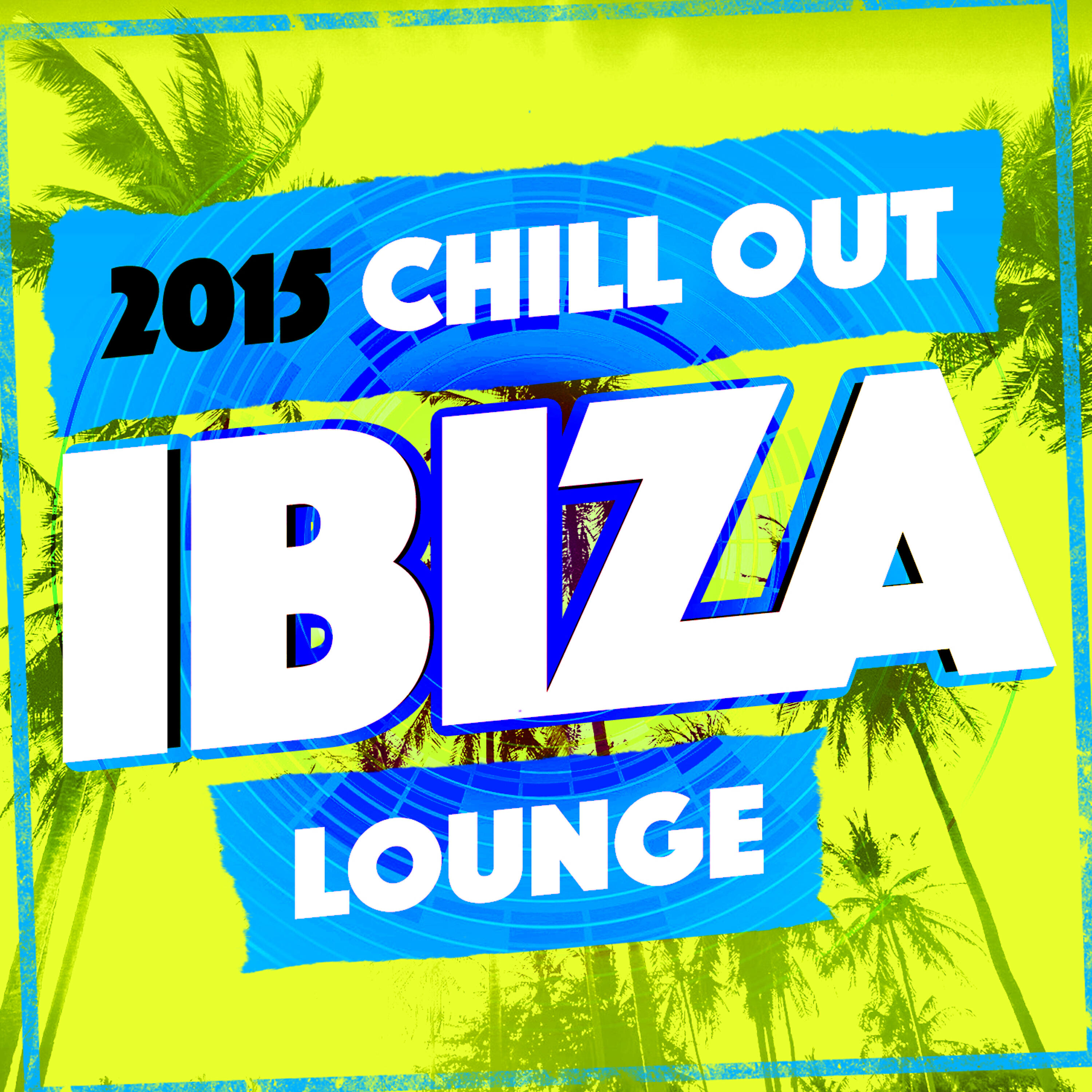 2015 Chillout Ibiza Lounge - Jazz Mood No. 1