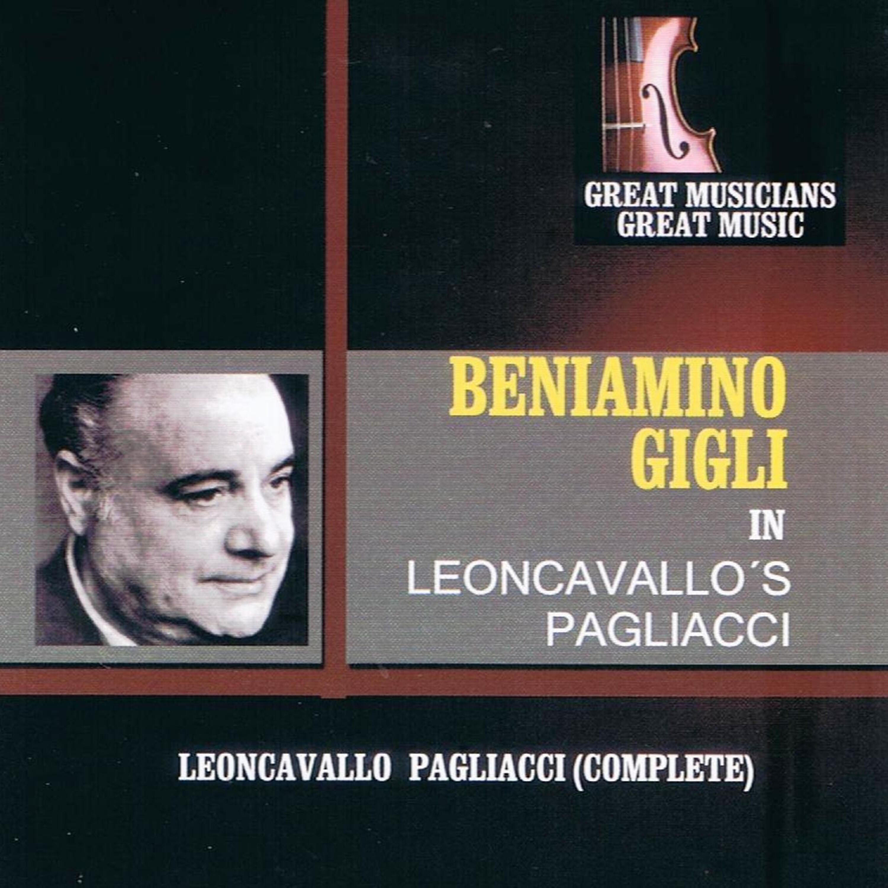 Beniamino Gigli - Pagliacci: III. Vesti la giubba