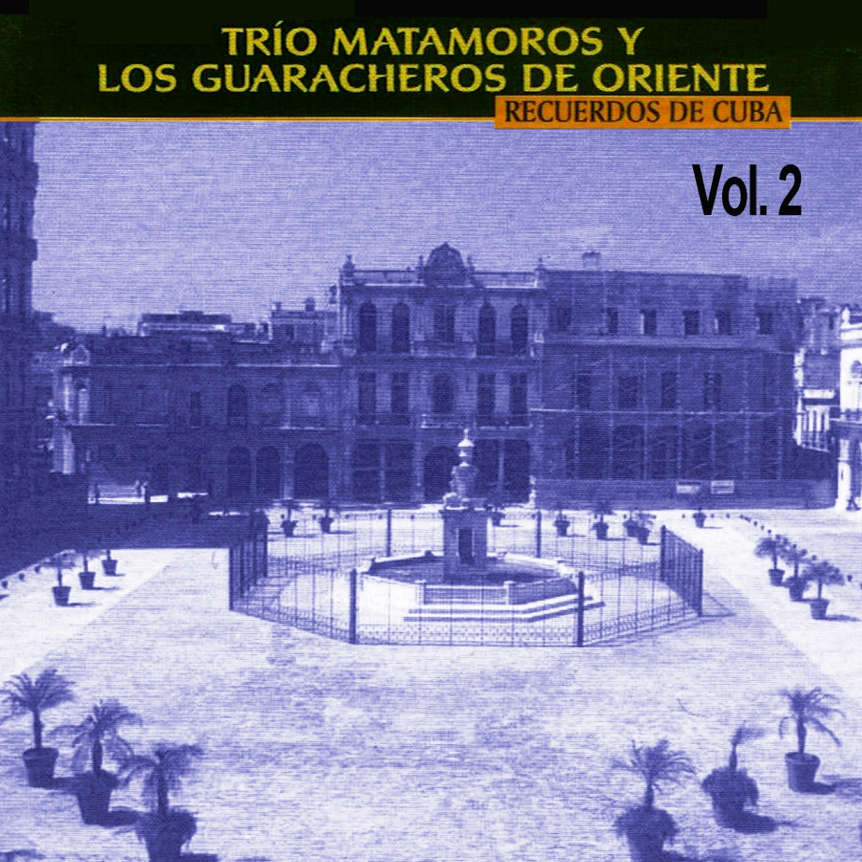 Trio Matamoros - Mata Y Beby