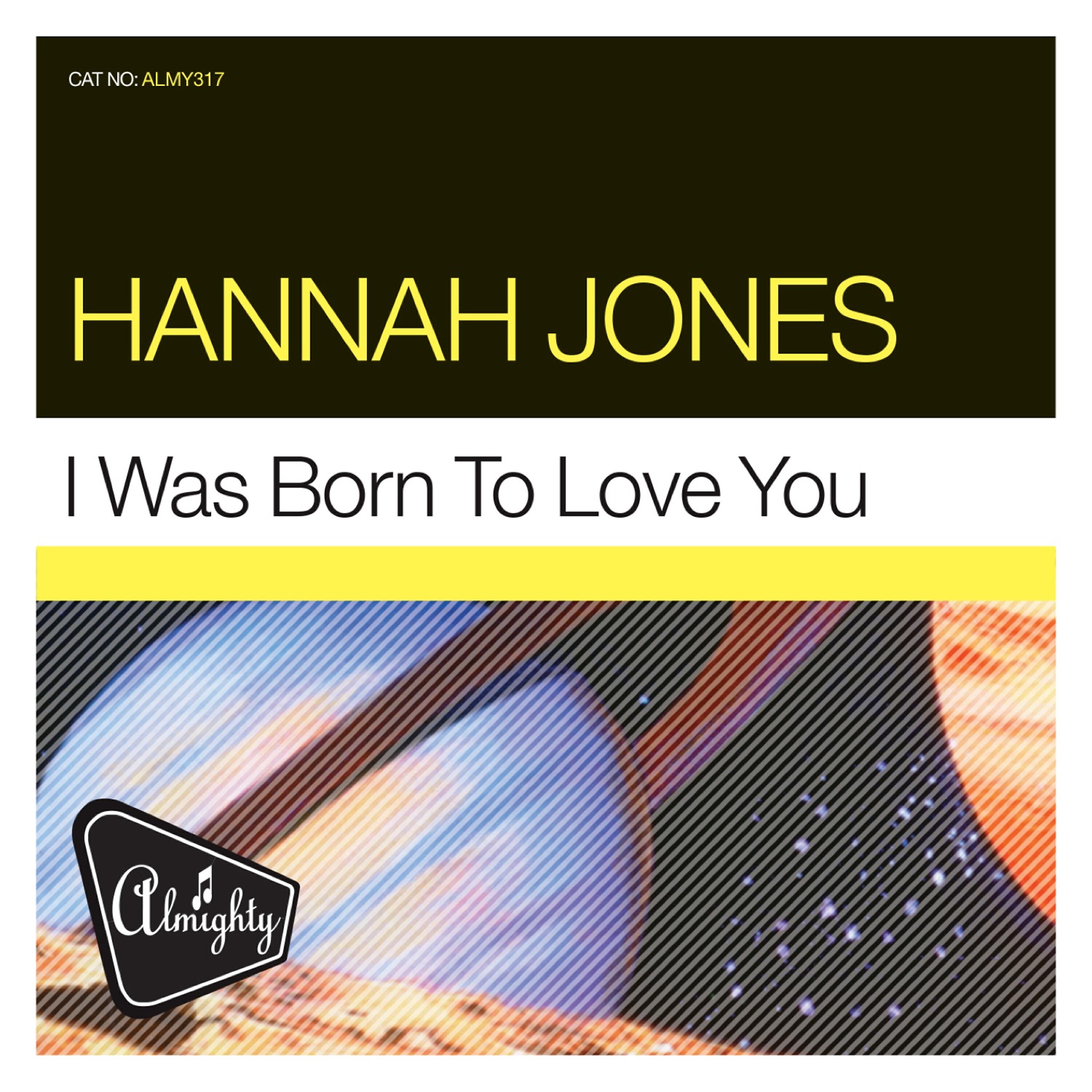 Hannah Jones - I Was Born to Love You (Mary Brazzle Radio Edit)