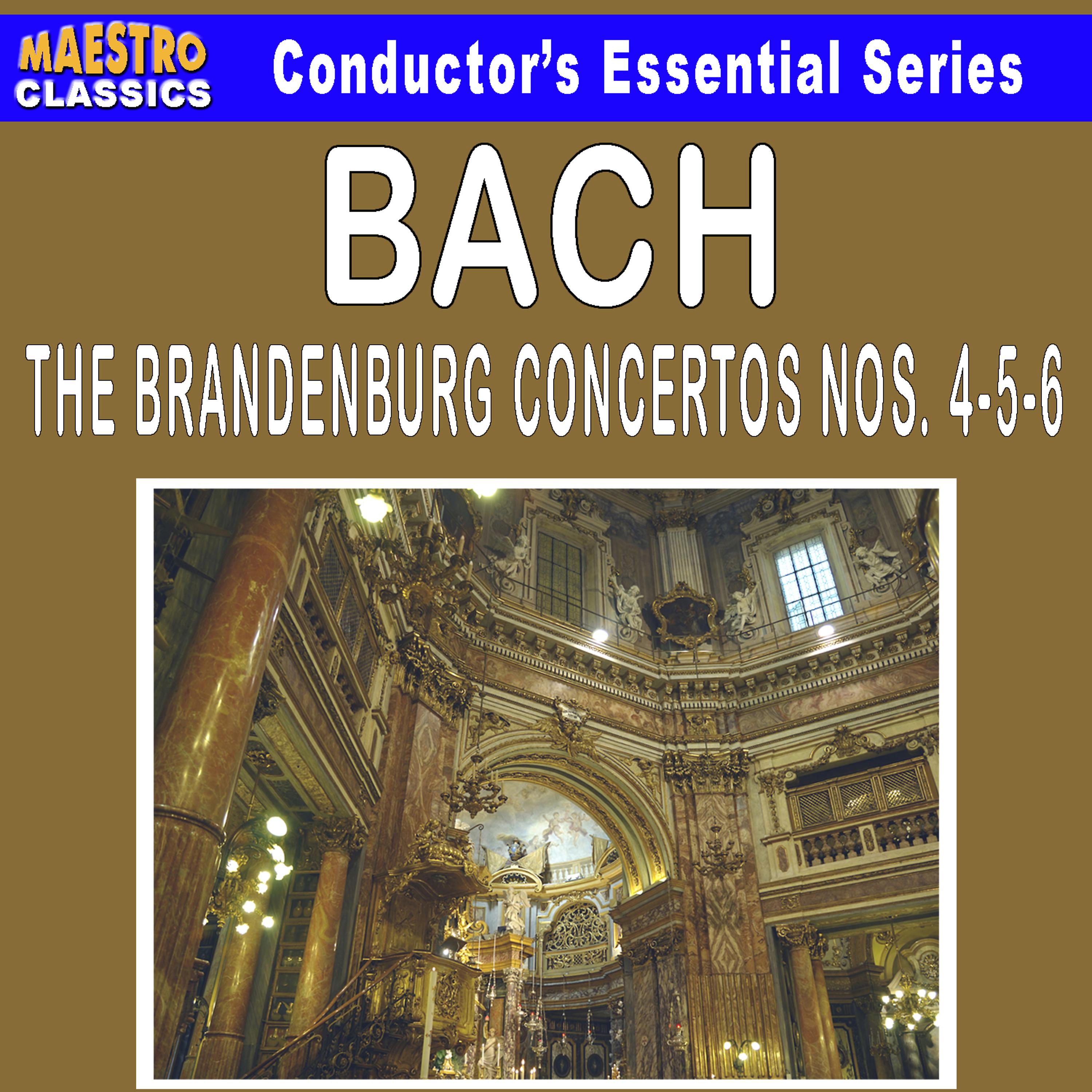 Постер альбома Bach: Brandenburg Concertos, No. 4-6