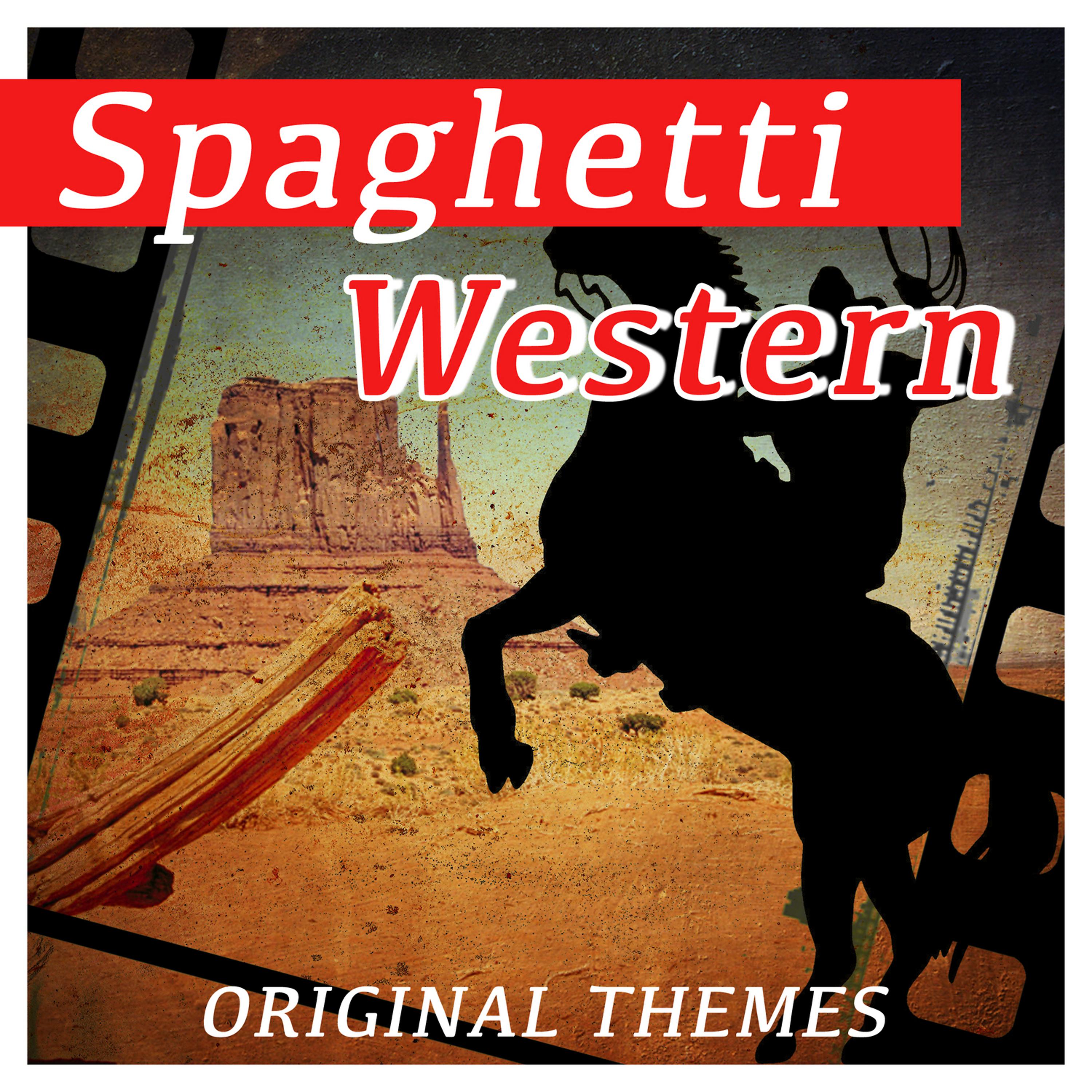 Постер альбома Spaghetti Western Original Themes