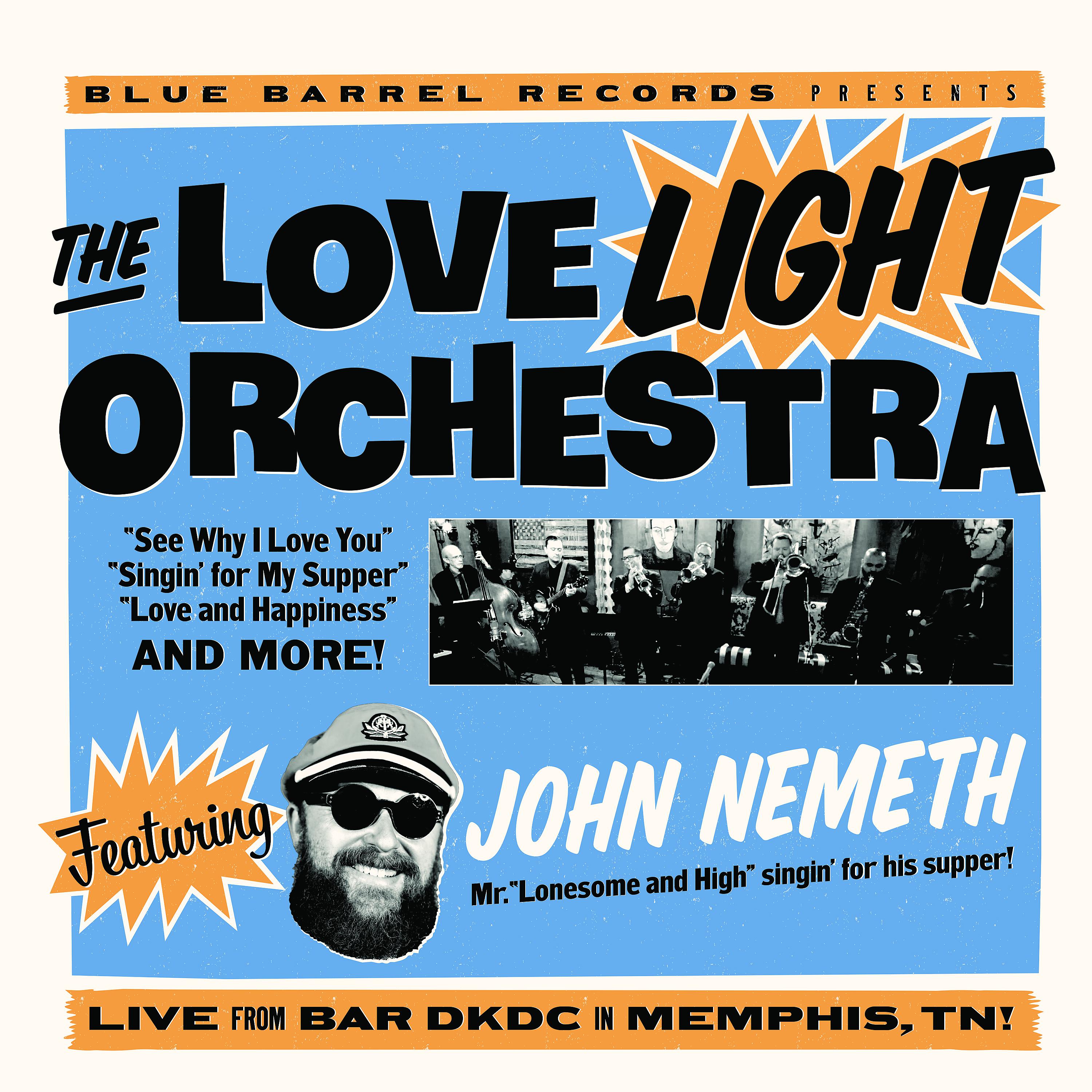 Постер альбома The Love Light Orchestra (Live)
