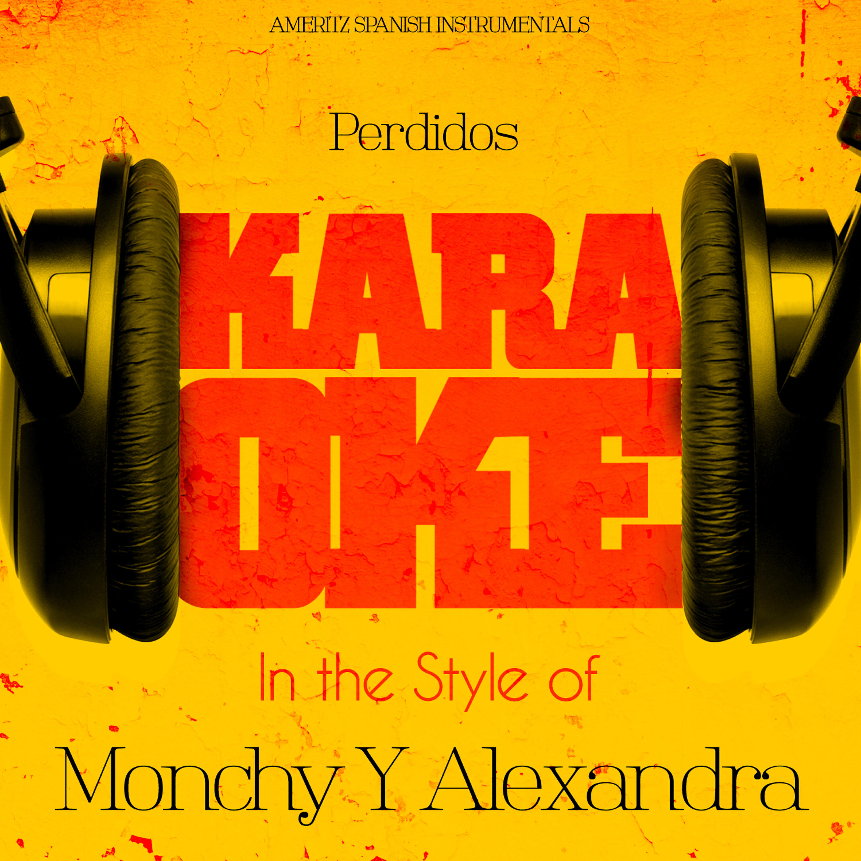 Ameritz Spanish Instrumentals - Perdidos (In the Style of Monchy Y Alexandra) [Karaoke Version]