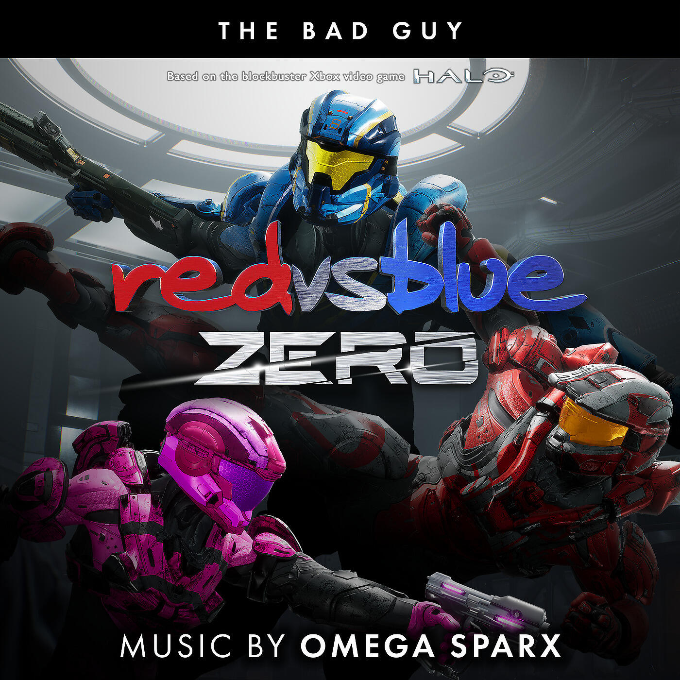 Omega Sparx - The Bad Guy (From Red vs Blue: Zero, the Rooster Teeth Series)