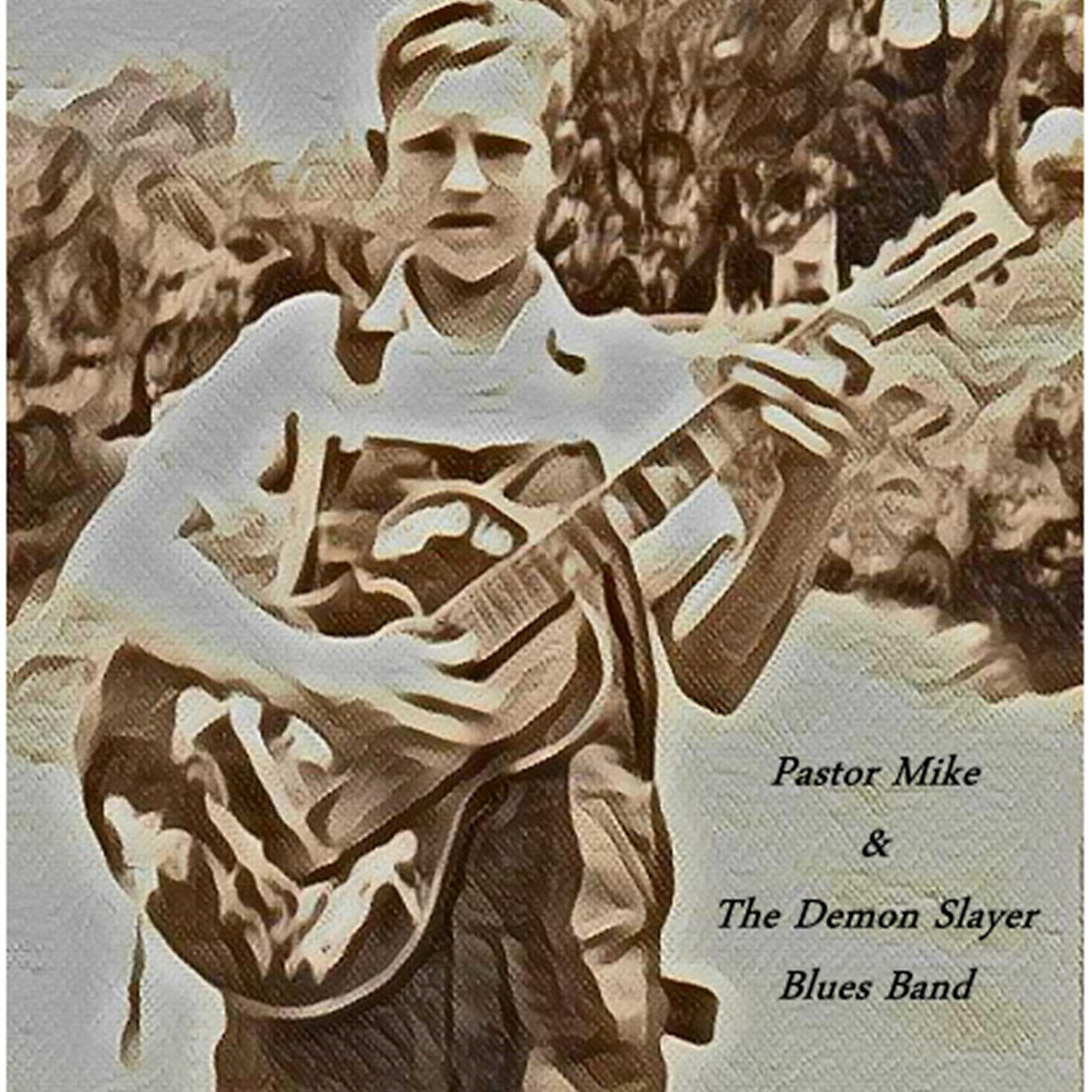 Pastor Mike & the Demon Slayer Blues Band - Wings of Eagles