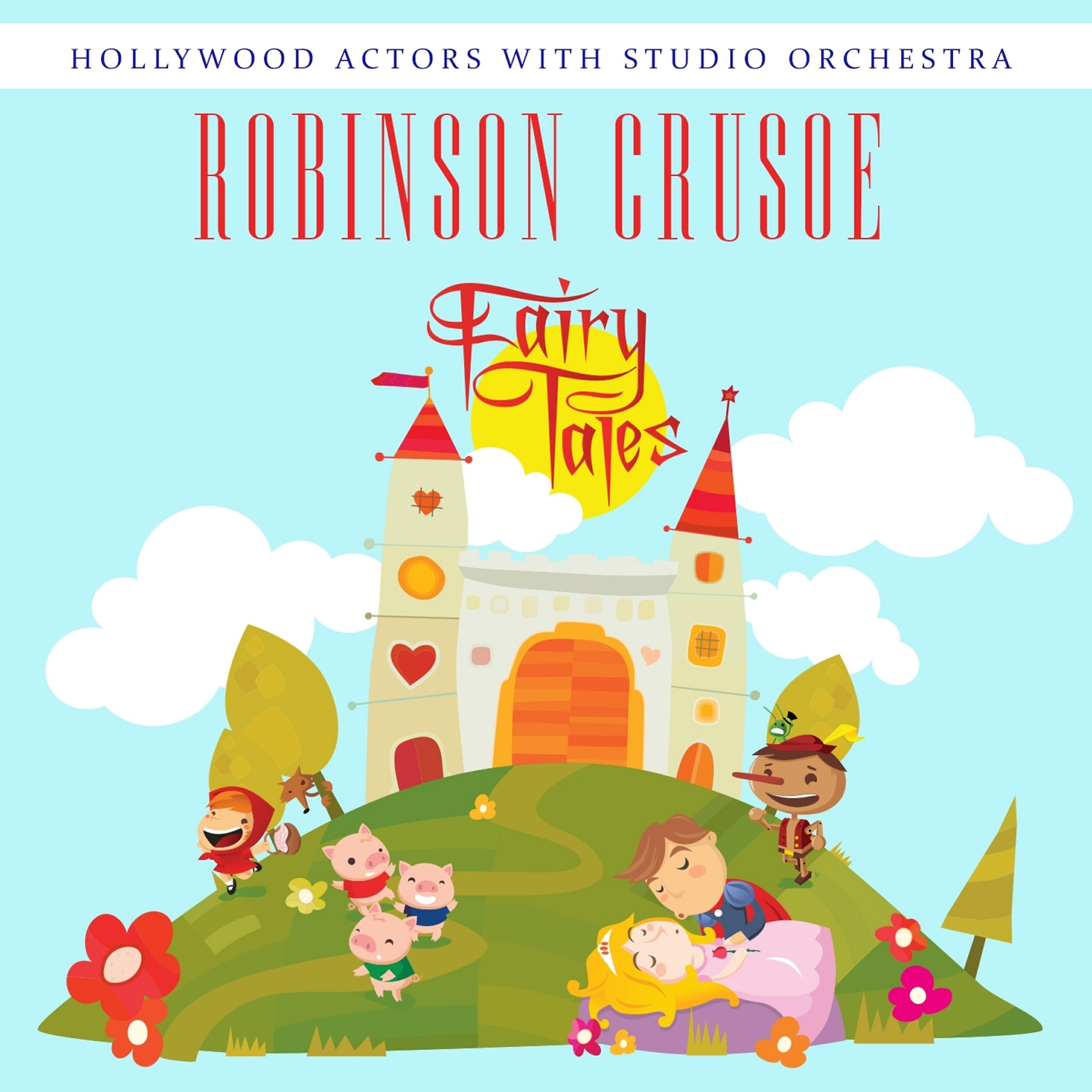 Hollywood Actors - Robinson Crusoe (Part 2)