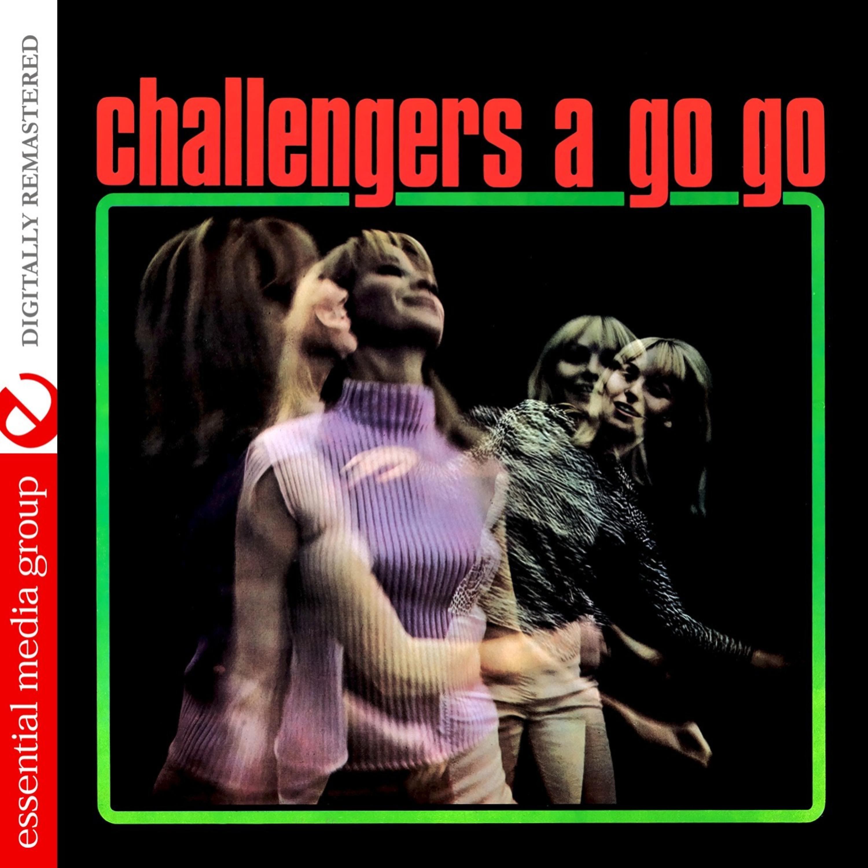 Постер альбома Challengers A Go Go (Remastered)