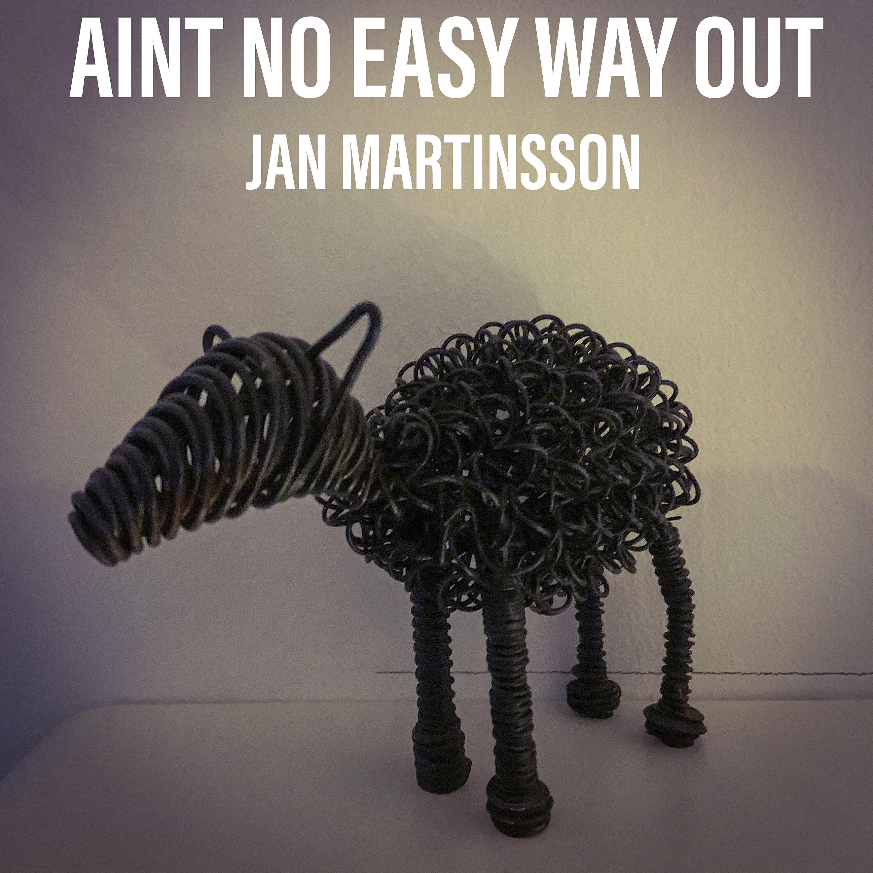Jan Martinsson - Ain't No Easy Way Out