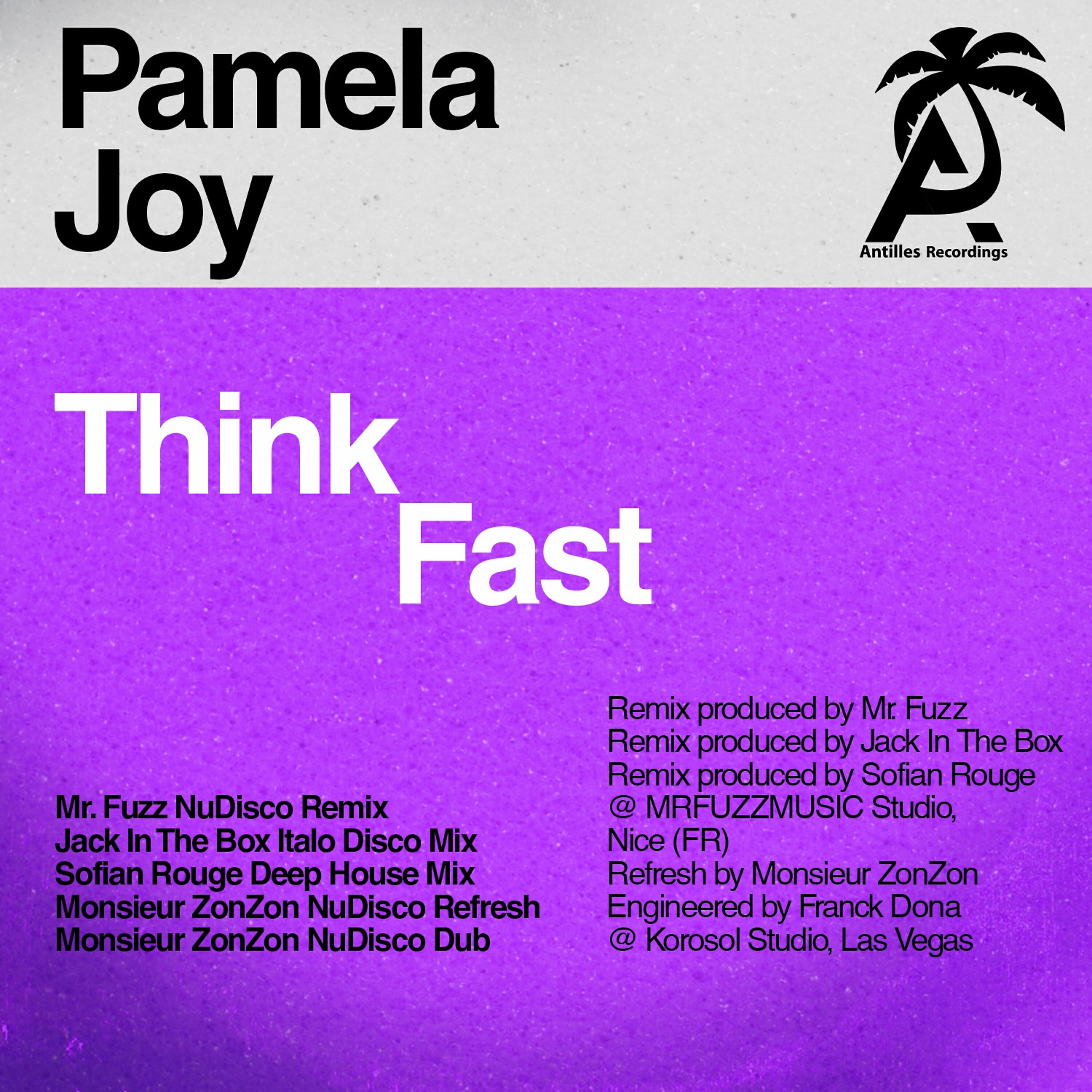 Pamela Joy - Think Fast (Mr. Fuzz Nudisco Remix)