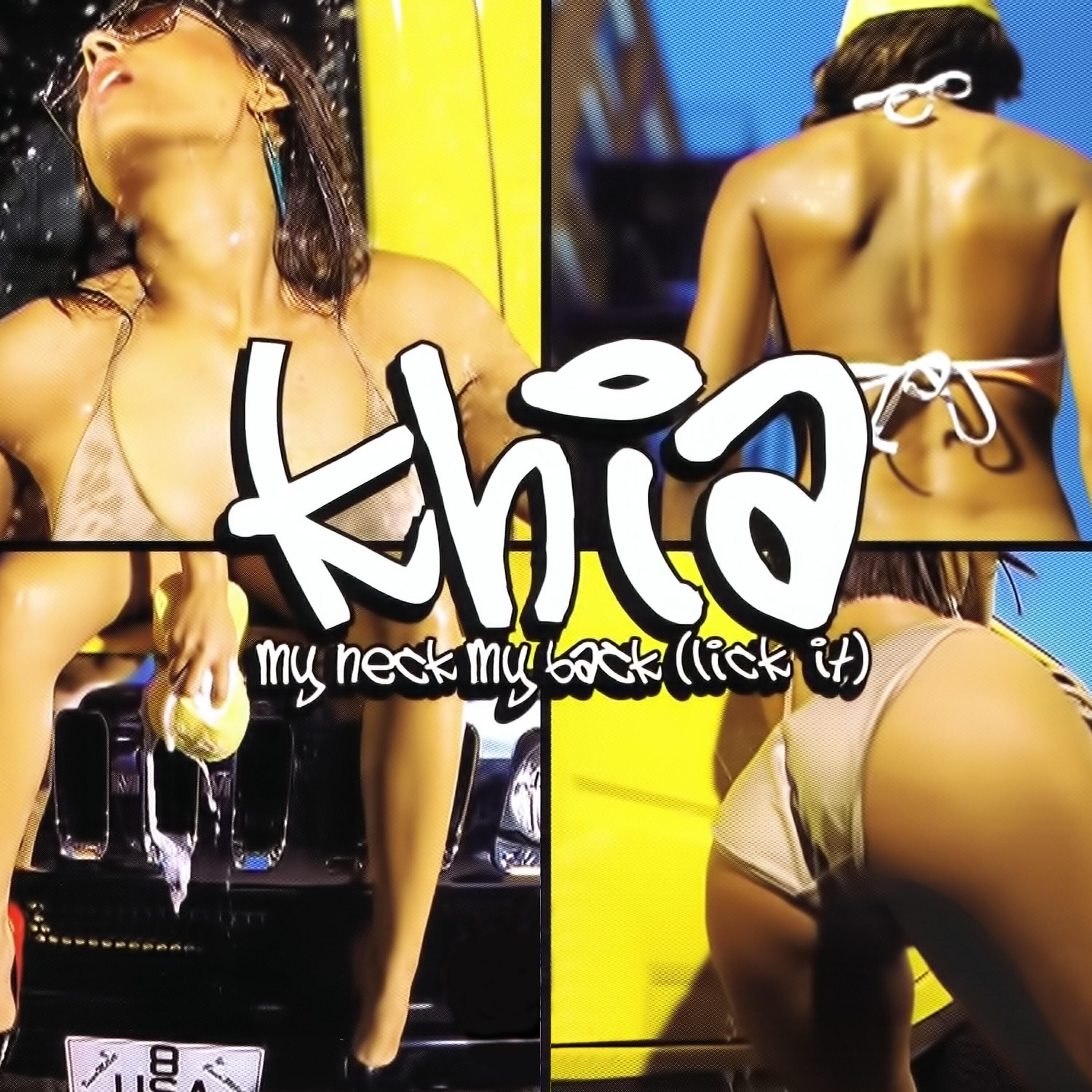Khia - My Neck, My Back (Lick It) (Street/Club Version)