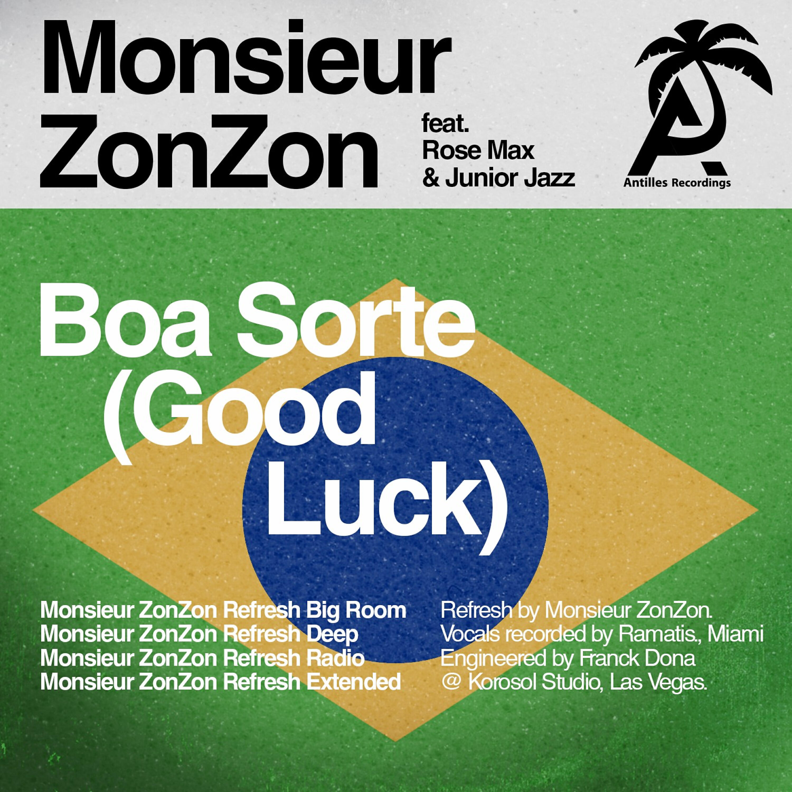 Rose Max - Boa Sorte (Good Luck) (Monsieur Zonzon Refresh Deep)