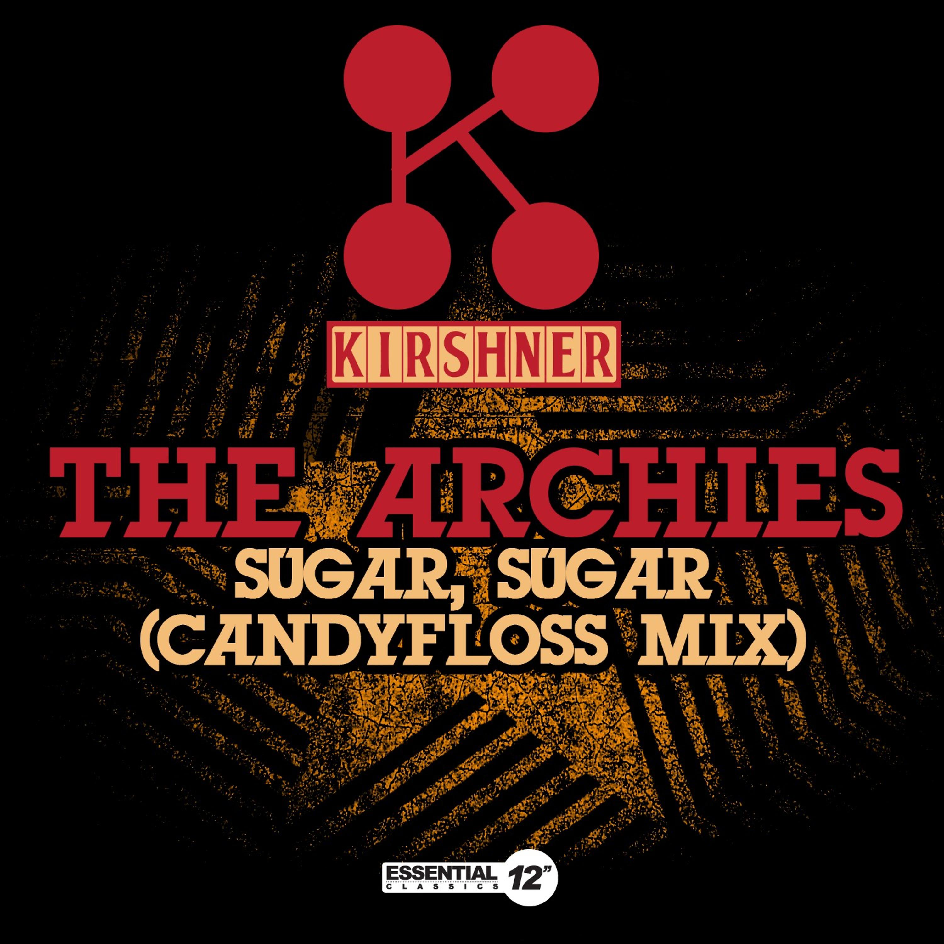 Постер альбома Sugar, Sugar (Candyfloss Mix)