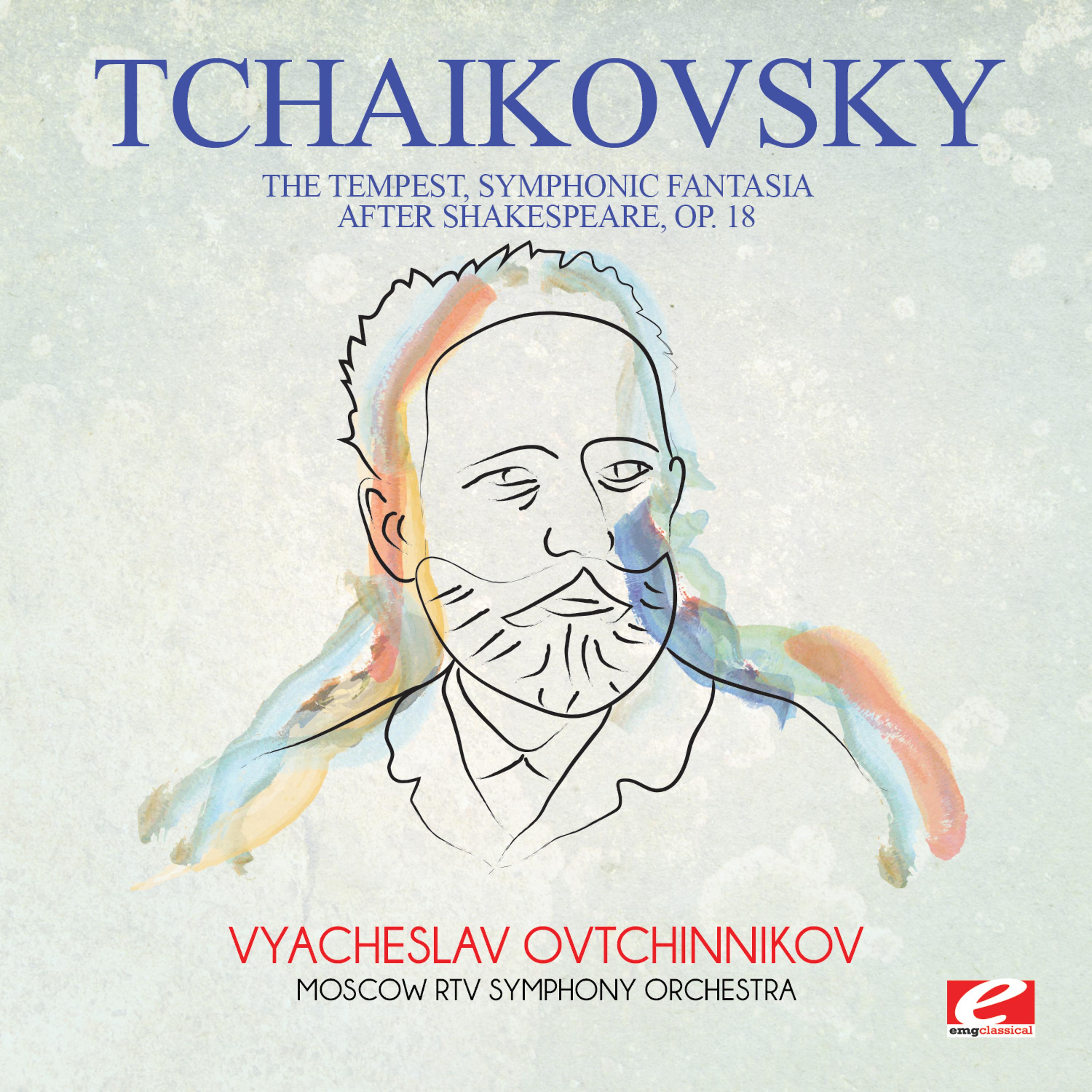 Moscow RTV Symphony Orchestra - The Tempest, Symphonic Fantasia after Shakespeare, Op. 18