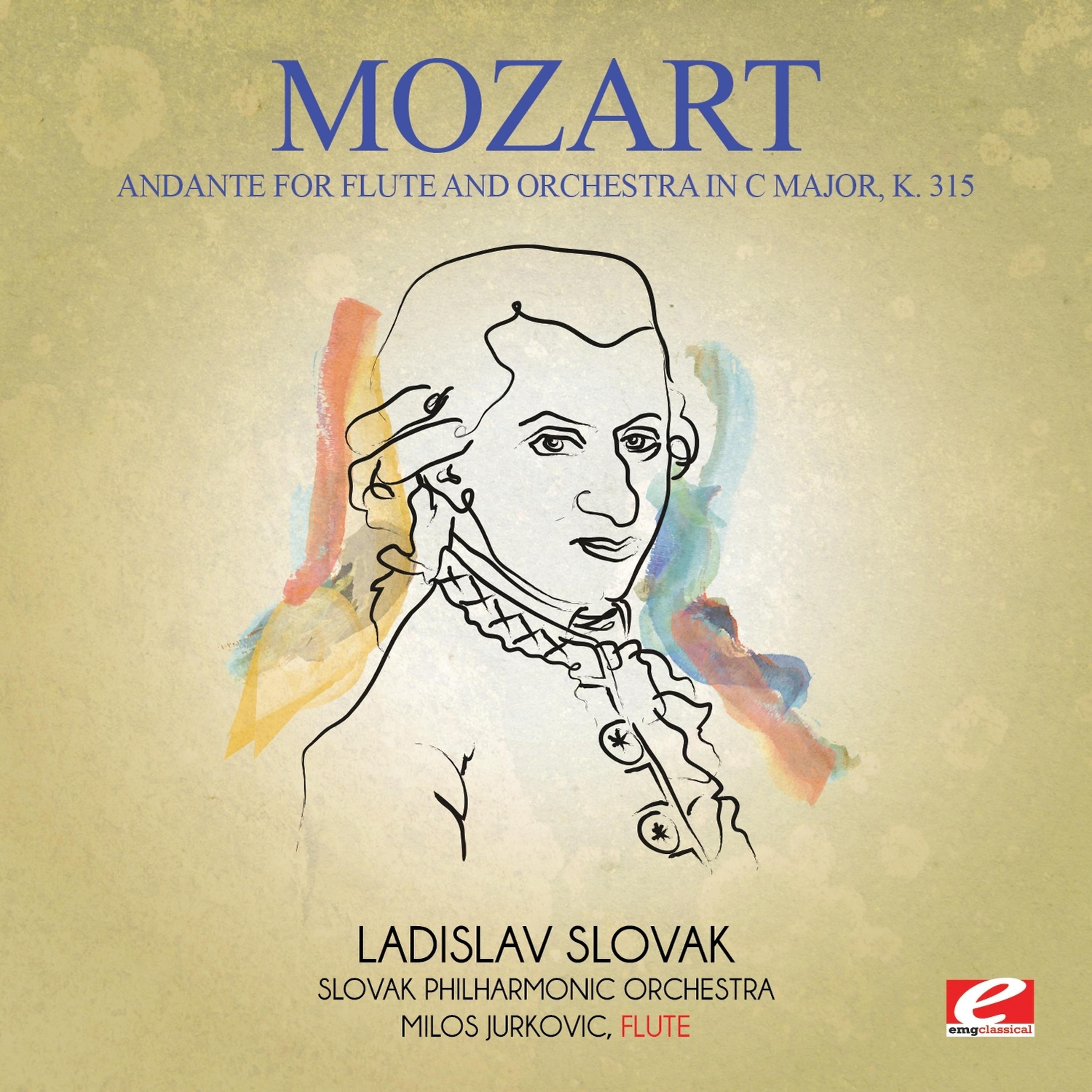 Постер альбома Mozart: Andante for Flute and Orchestra in C Major, K. 315 (Digitally Remastered)