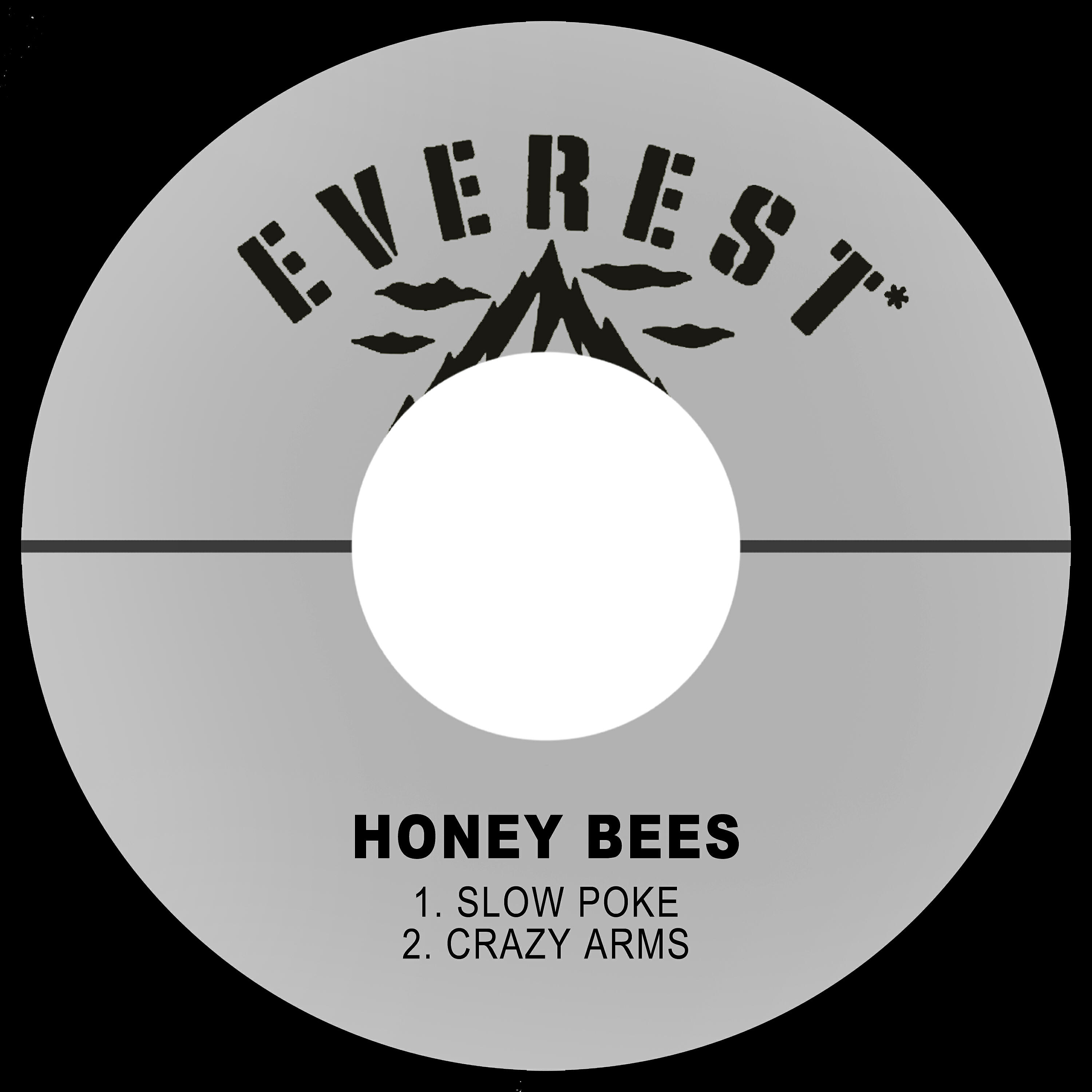 Honey Bees - Slow Poke