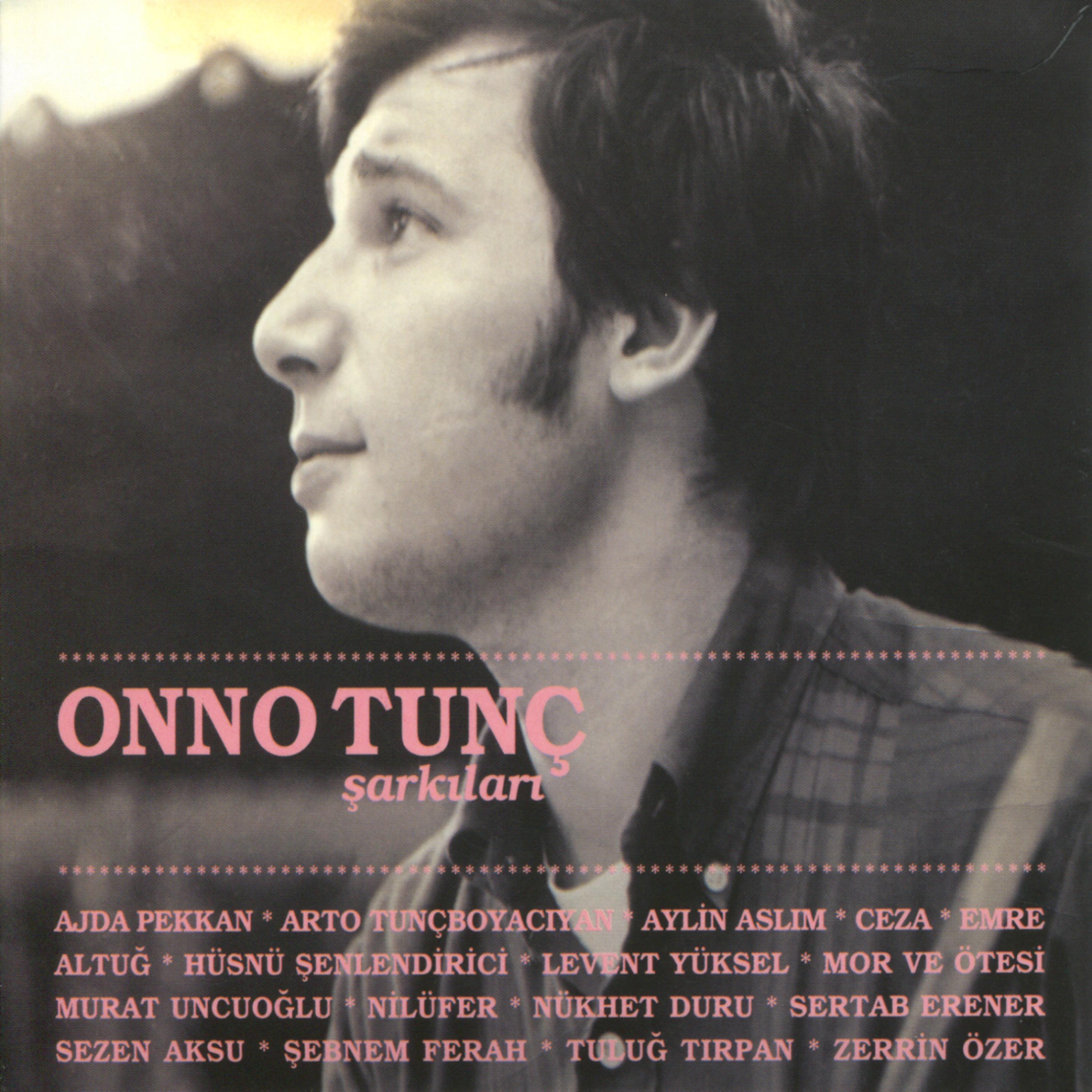 Постер альбома Onno Tunç Şarkıları