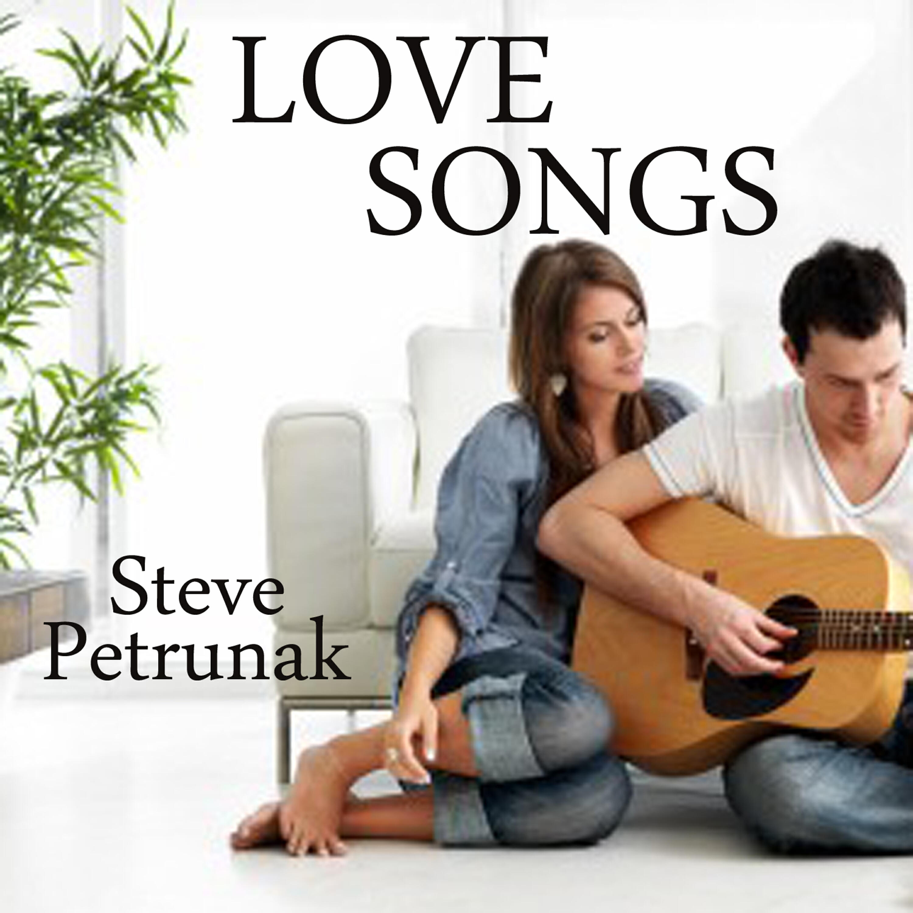 Steve Petrunak - Did She Mention My Name