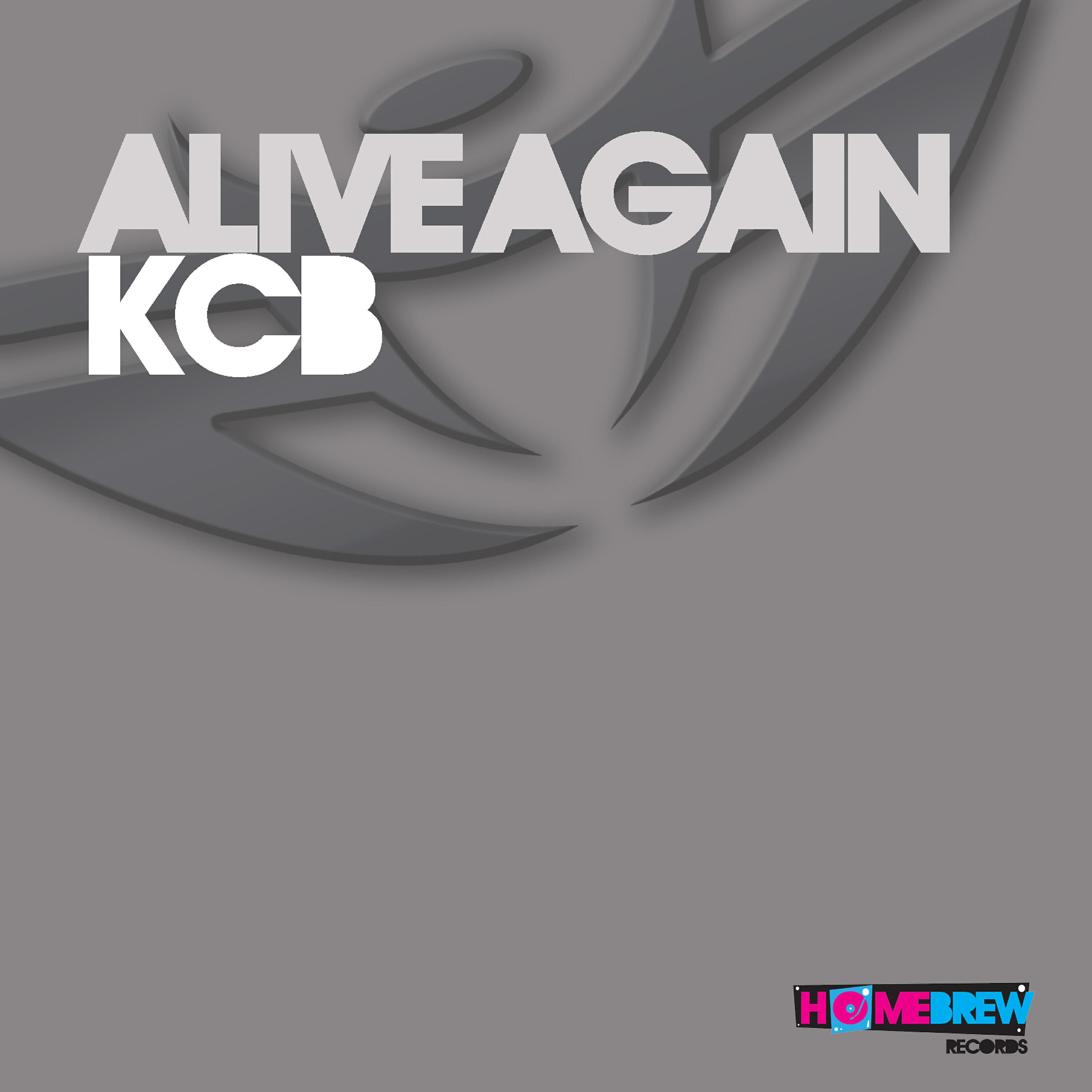 KCB - Alive Again! (Original Extended)