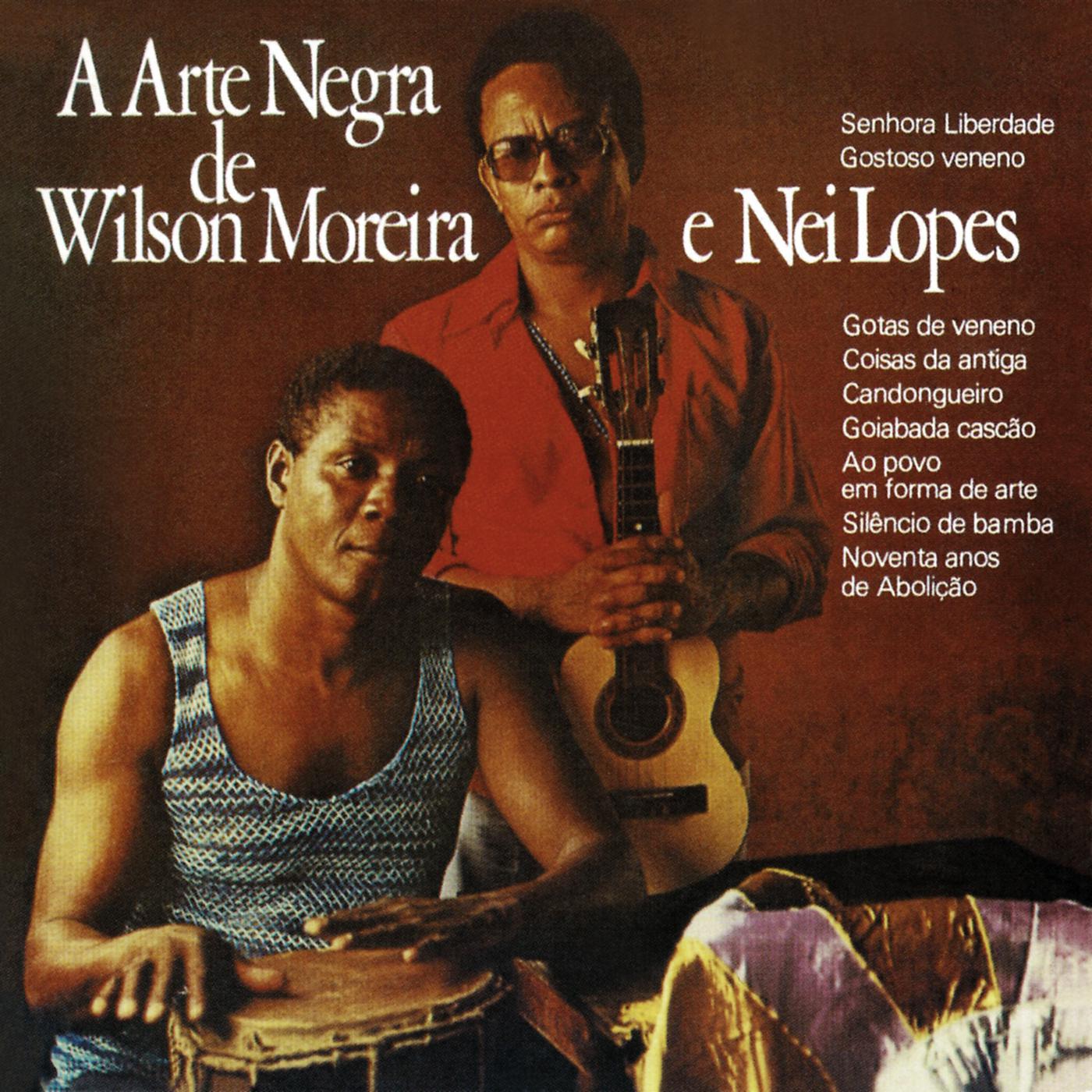 Постер альбома A Arte Negra De Wilson Moreira E Nei Lopes