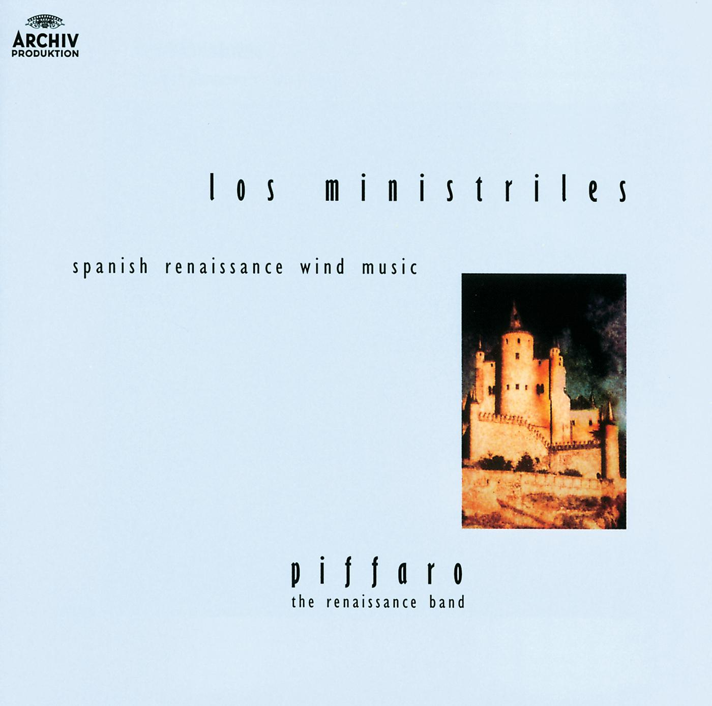 Постер альбома Los Ministriles - Spanish Renaissance Wind Music