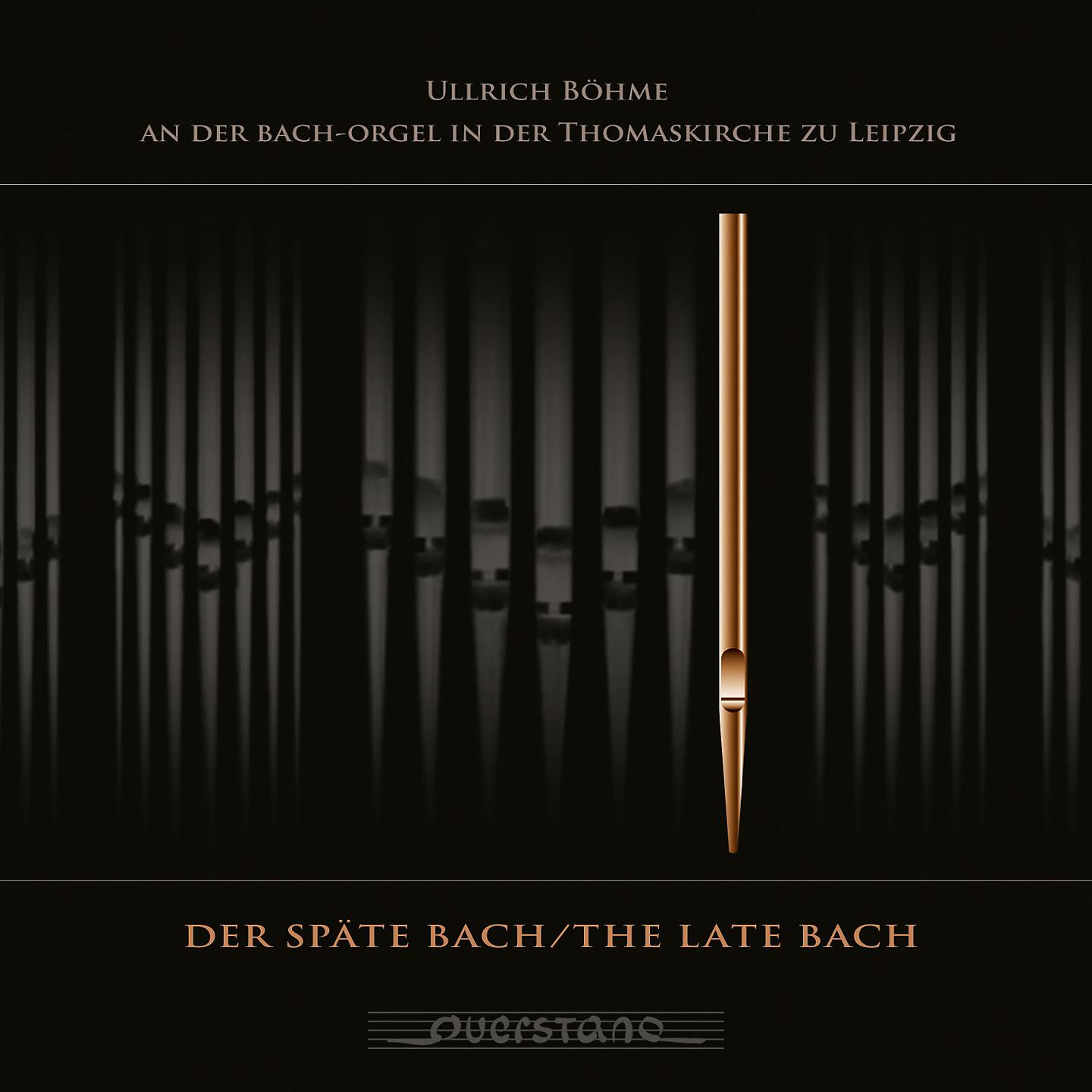 Постер альбома Der späte Bach