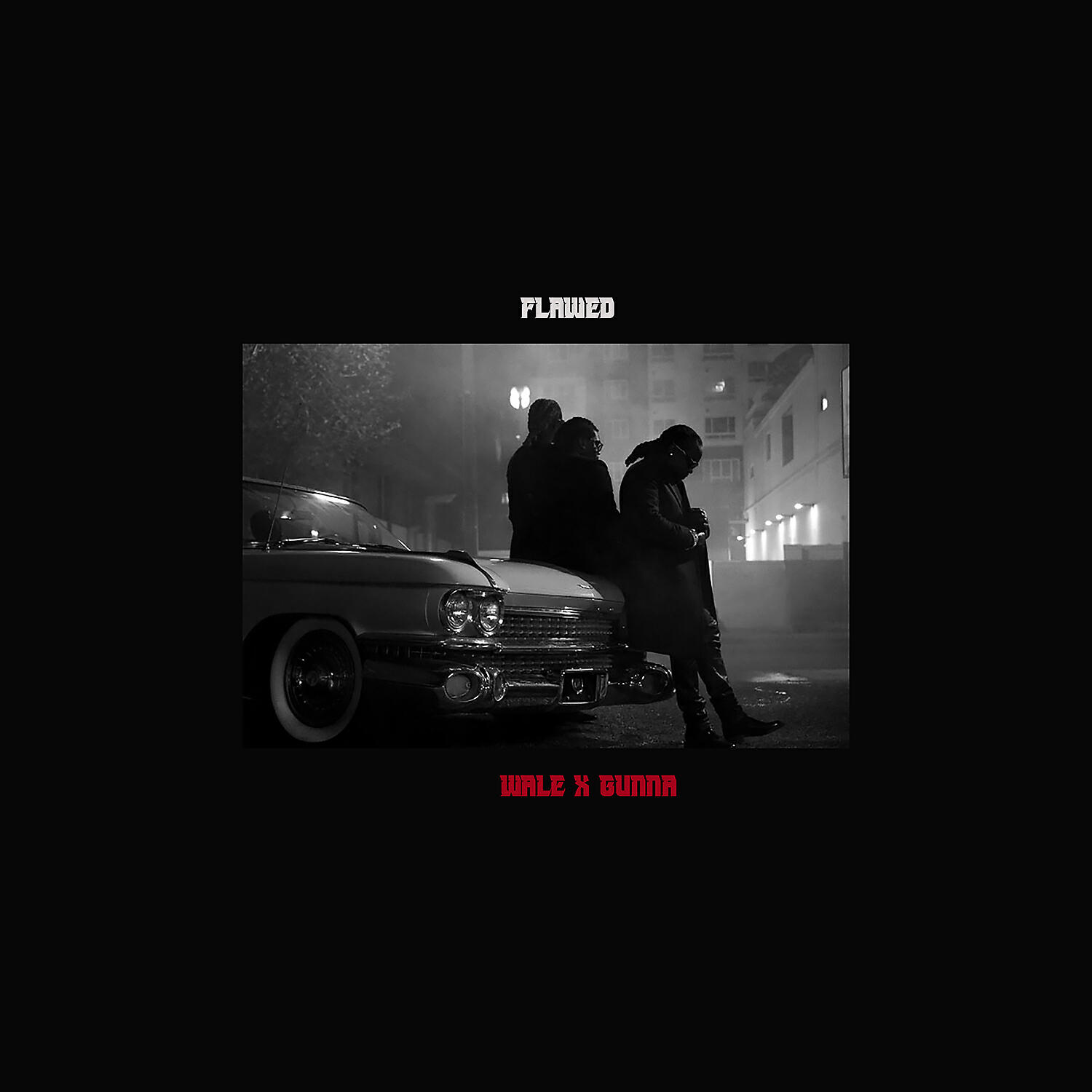 Wale - Flawed (feat. Gunna)