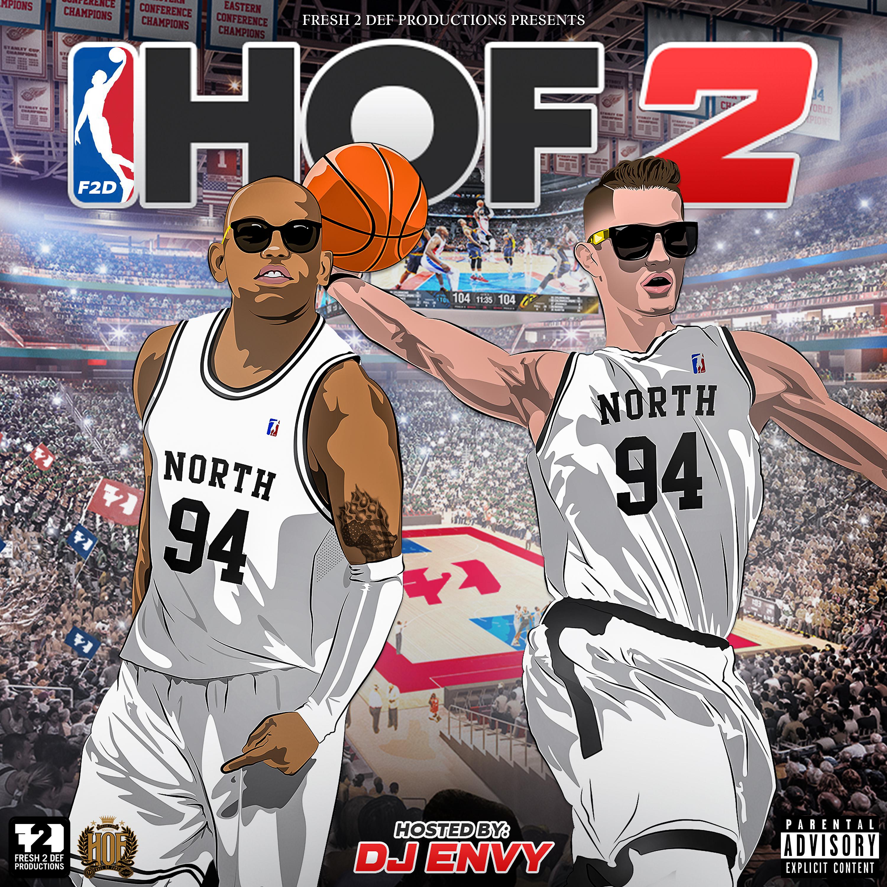 Постер альбома Fresh 2 Def Presents: Hall of Fame 2 (Hosted by: DJ Envy)