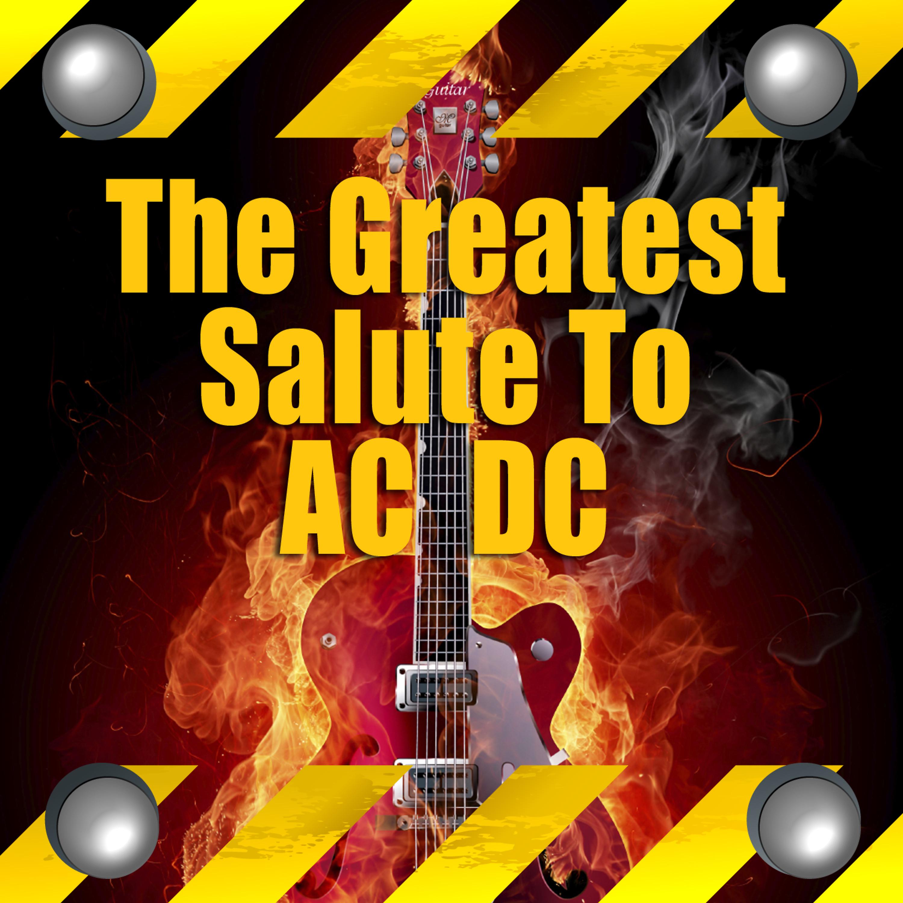 Постер альбома The Greatest Salute To AC/DC