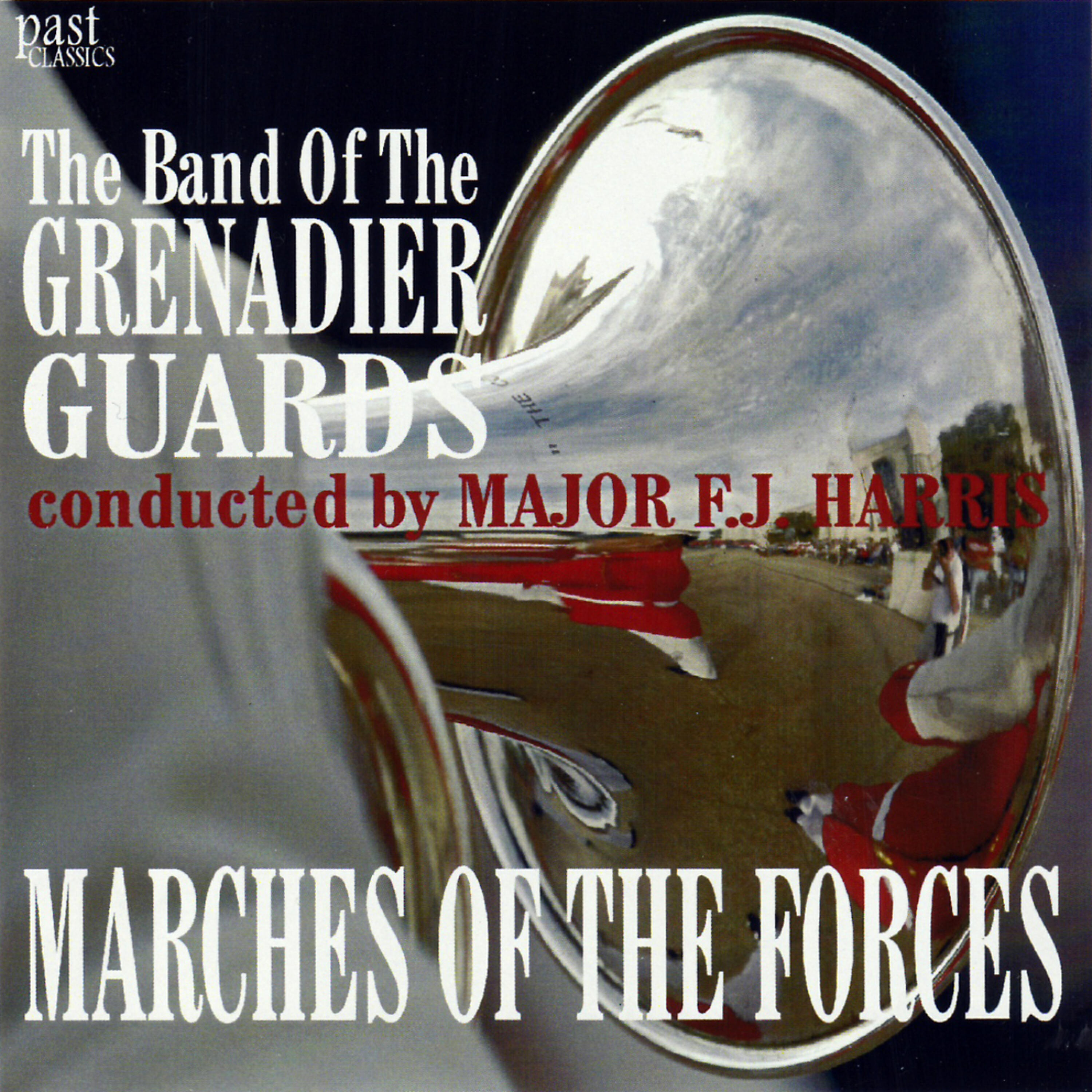 The Band Of The Grenadier Guards - The Ambassador