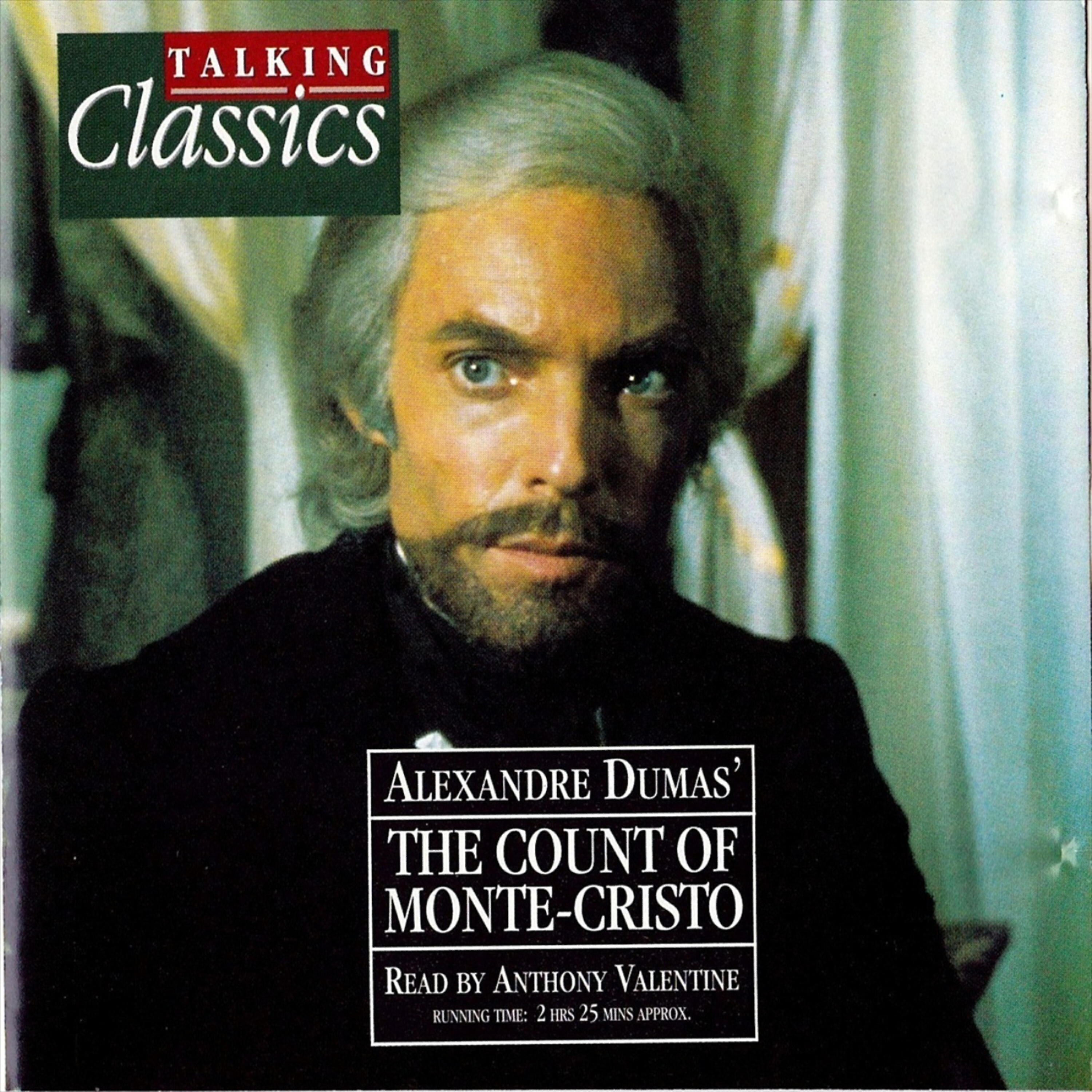 Anthony Valentine - The Count Of Monte Cristo: Chapter 4, The Count Appears