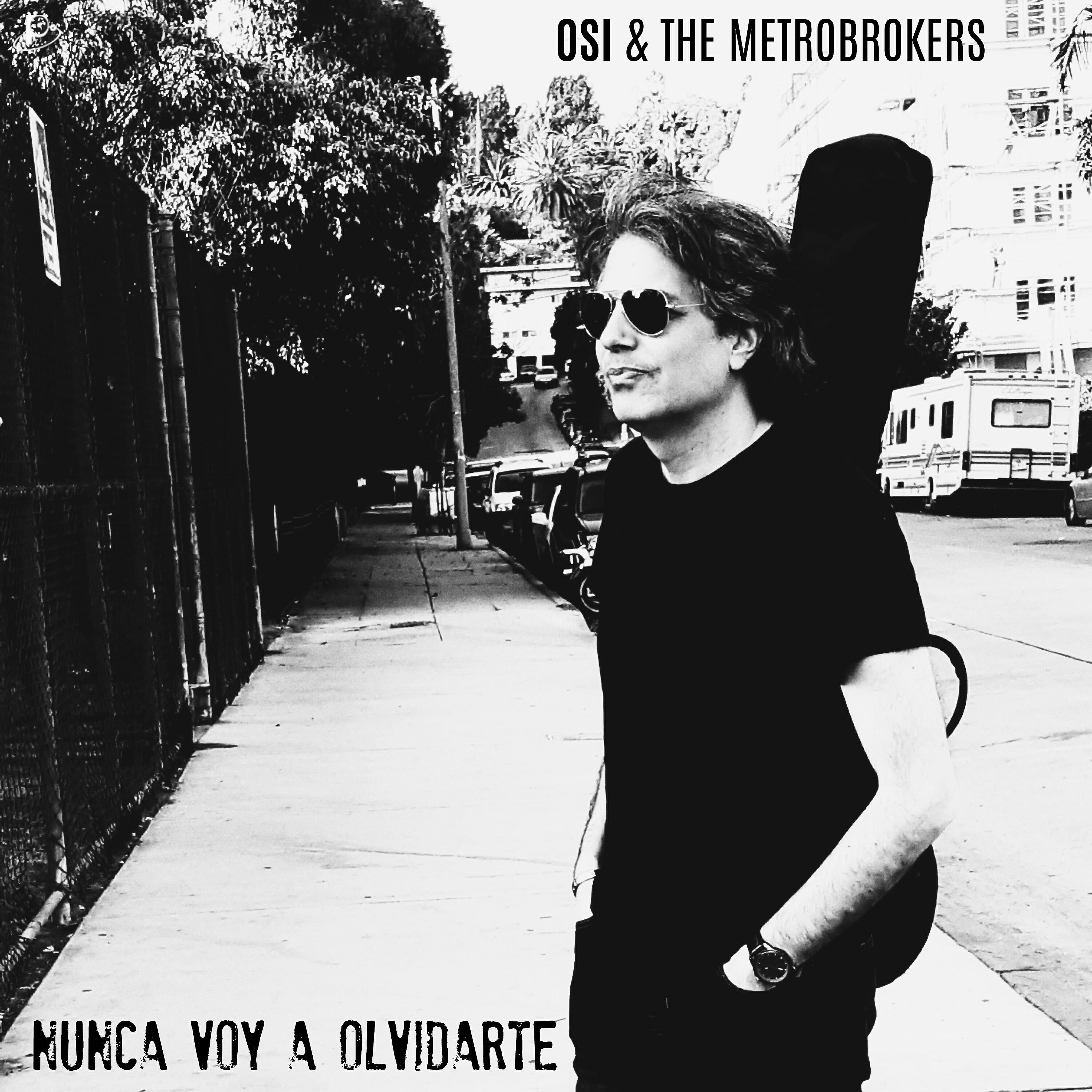 OSI - Nunca Voy a Olvidarte
