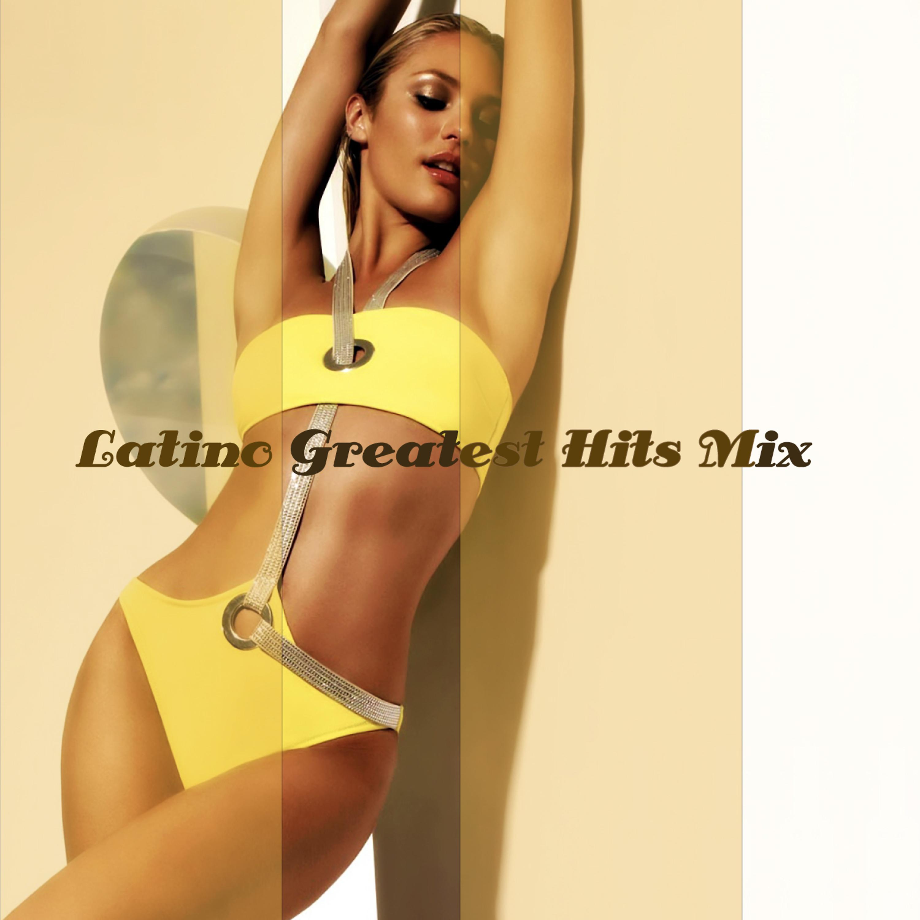 Постер альбома Latino Greatest Hits Mix