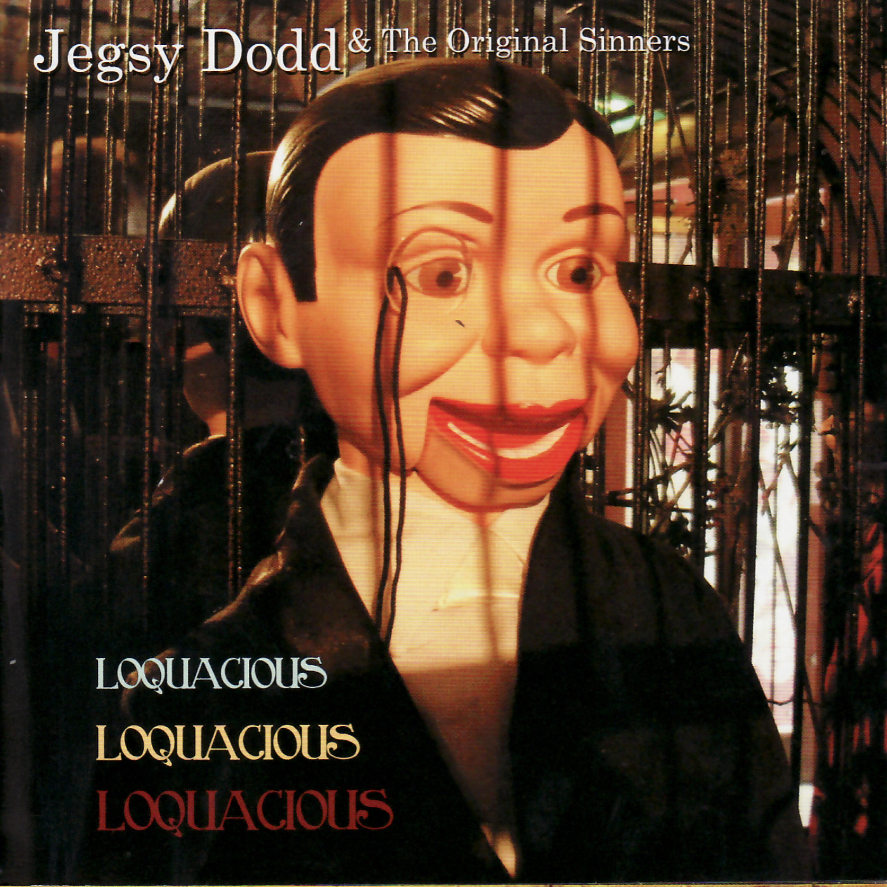 Jegsy Dodd and the Original Sinners - No Tattoo (on the Base of Her Spine)