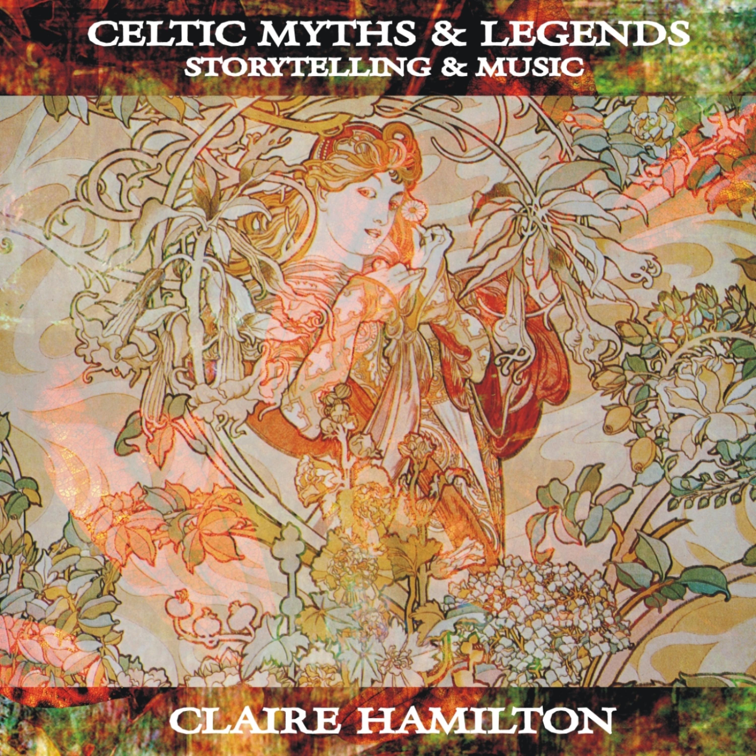 Постер альбома Celtic Myths & Legends